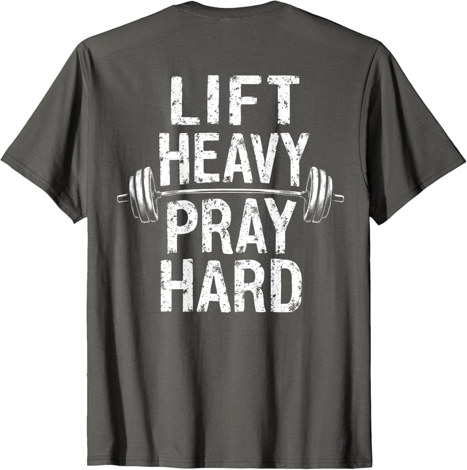 Lift Heavy Pray Hard Jesus Gym T-Shirt for Weightlifters and Deadlifts - 11