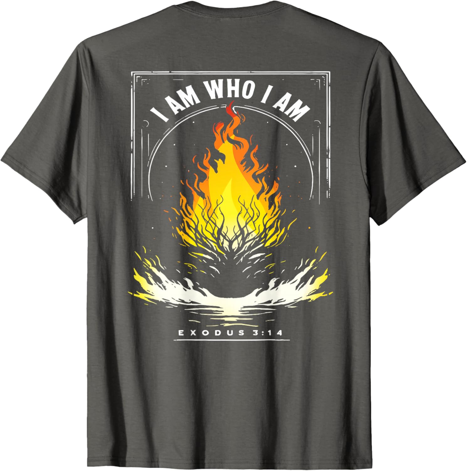 I Am Who I Am Exodus 3:14 Bible Verse T-Shirt for Men and Women - 9