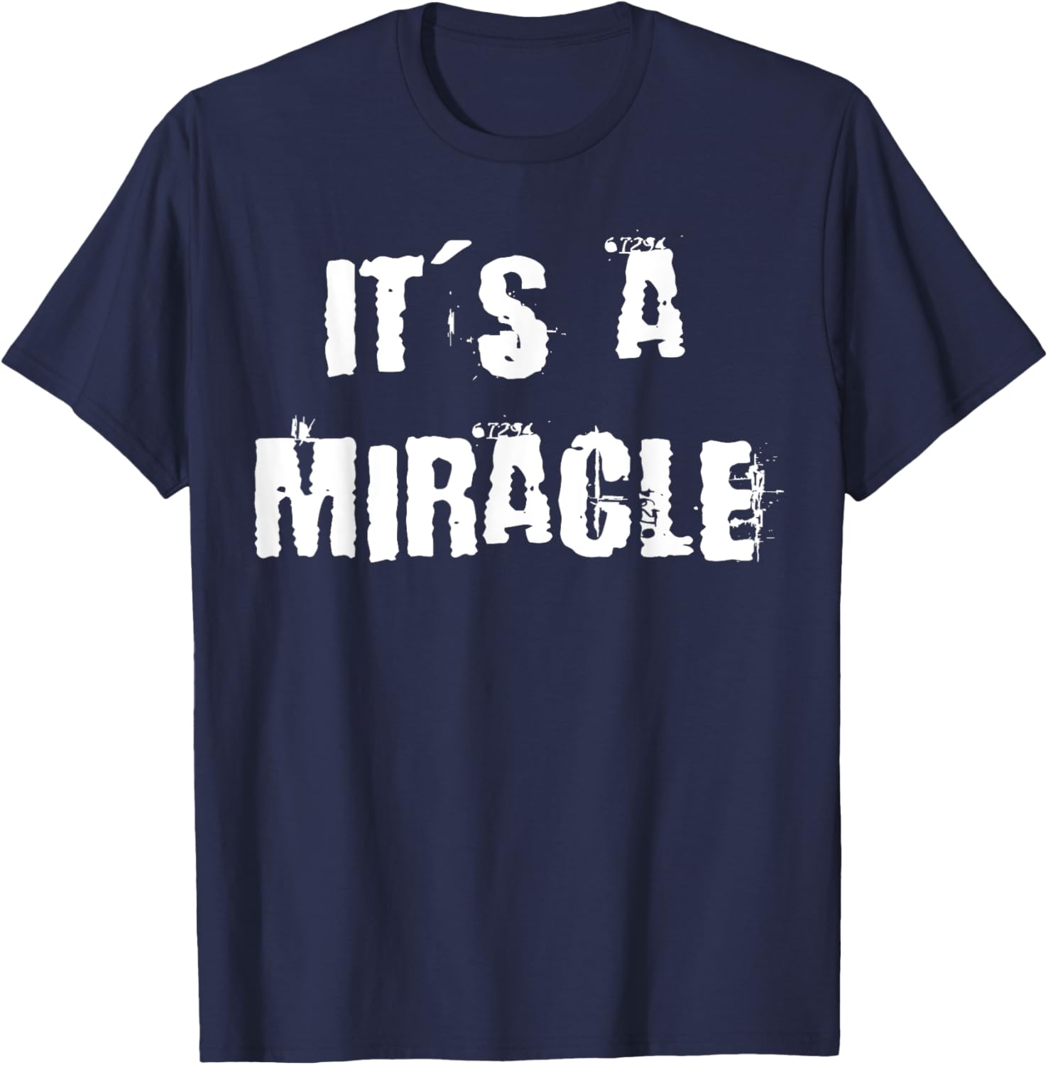 Miracle Inspirational T-Shirt for Everyday Comfort and Style - 1