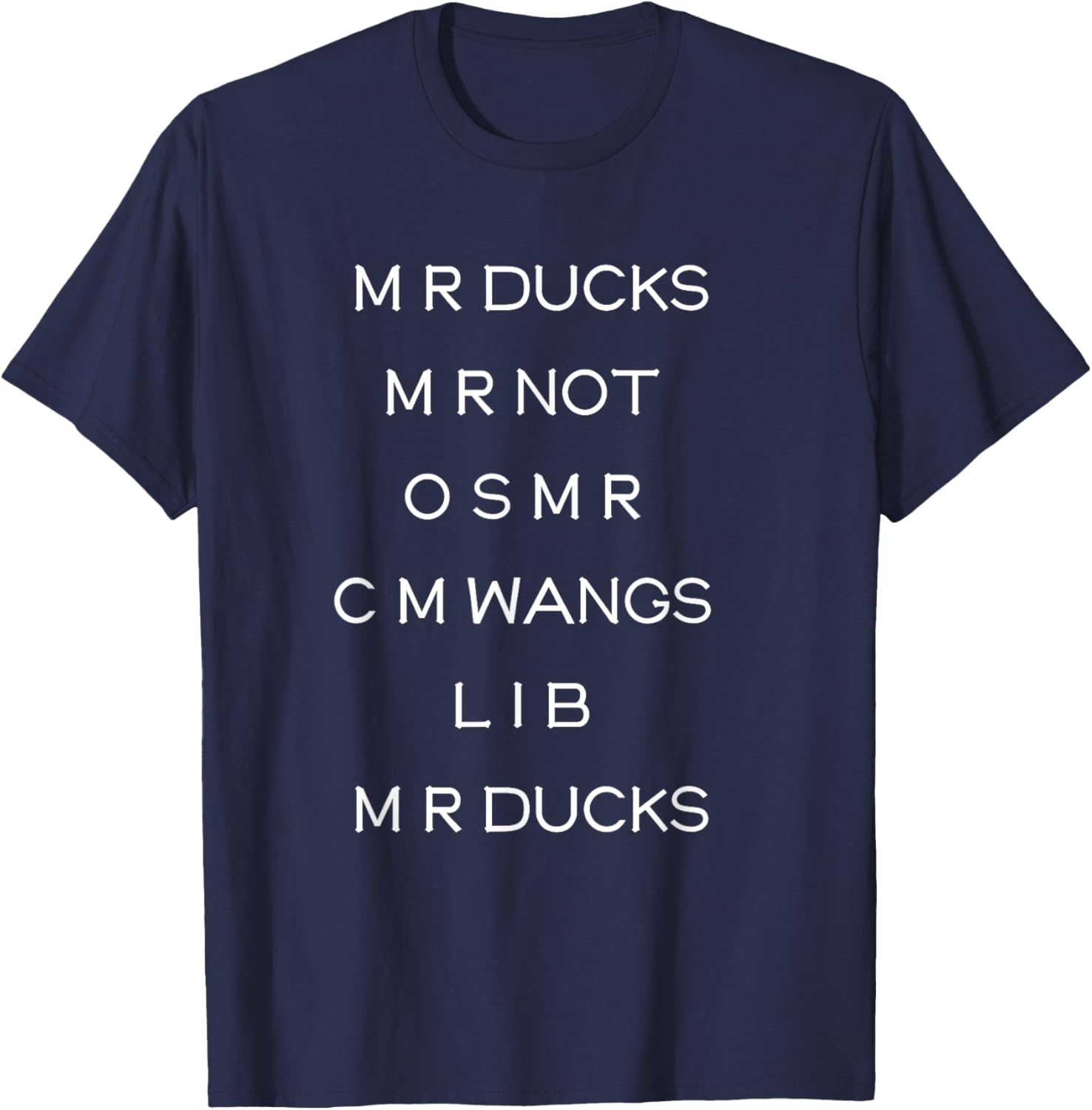 Funny M R Ducks T-Shirt with Wings Quote Pun for Animal Lovers - 6