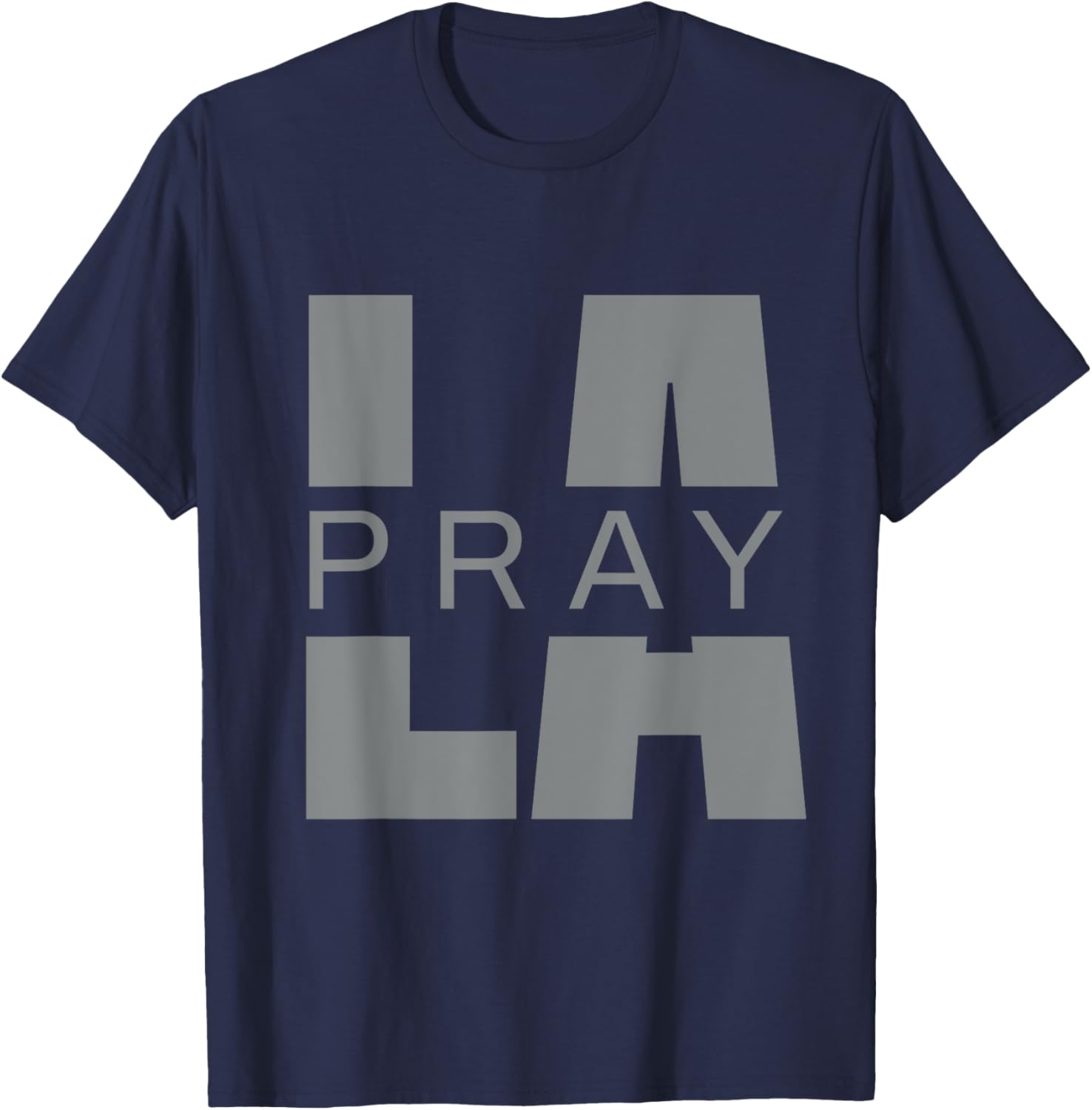 Pray for LA California Supporters T-Shirt for Los Angeles Fans - 8