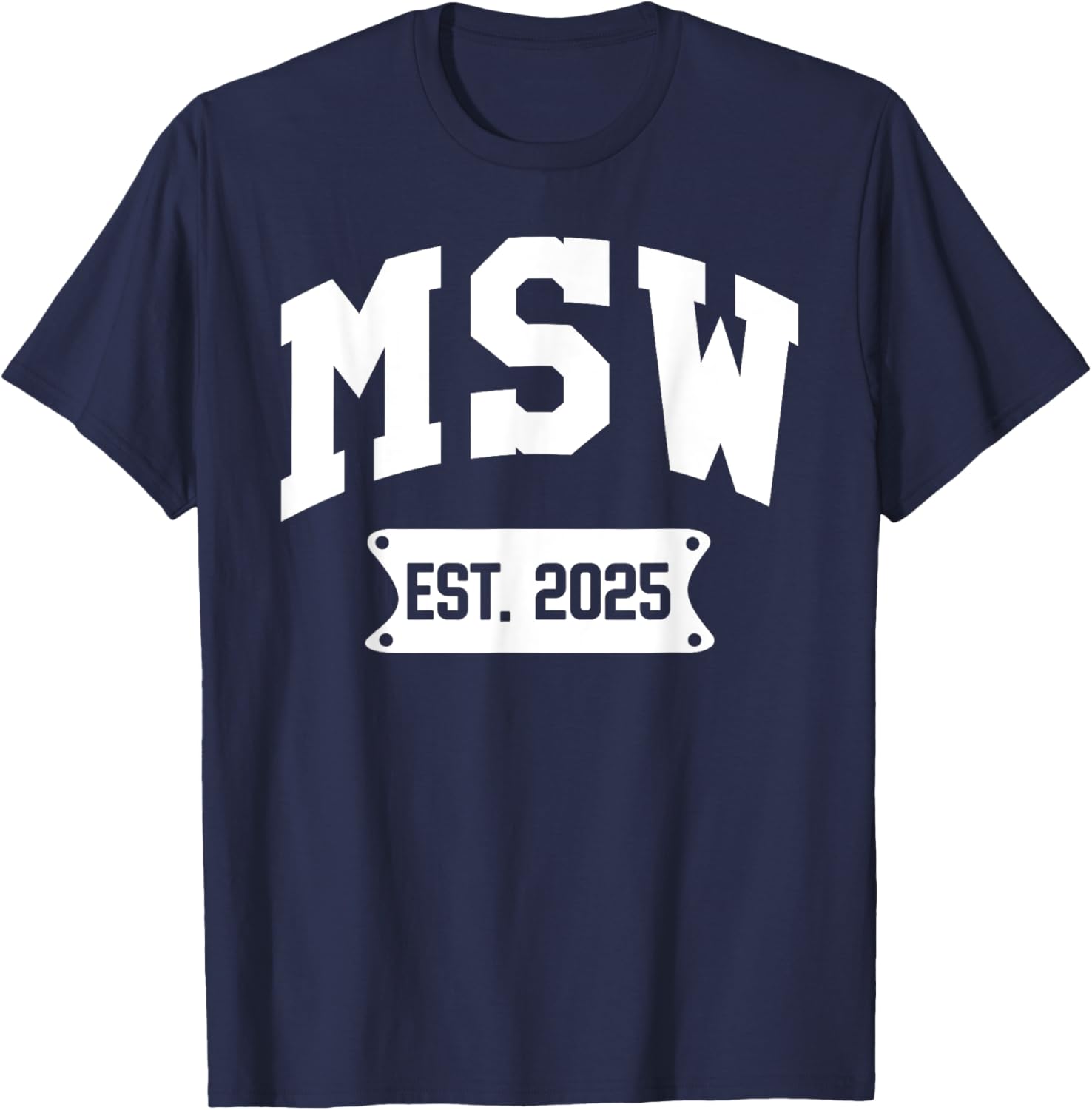 MSW 2025 Graduation T-Shirt for Master of Social Work Alumni - 10
