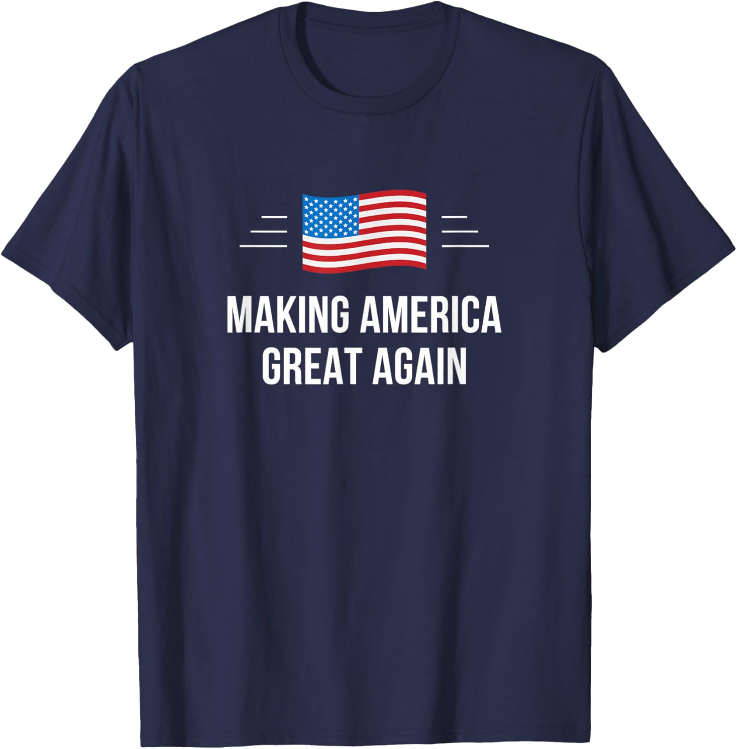 Making America Great Again T-Shirt for Patriots - Comfortable Casual Wear - 8