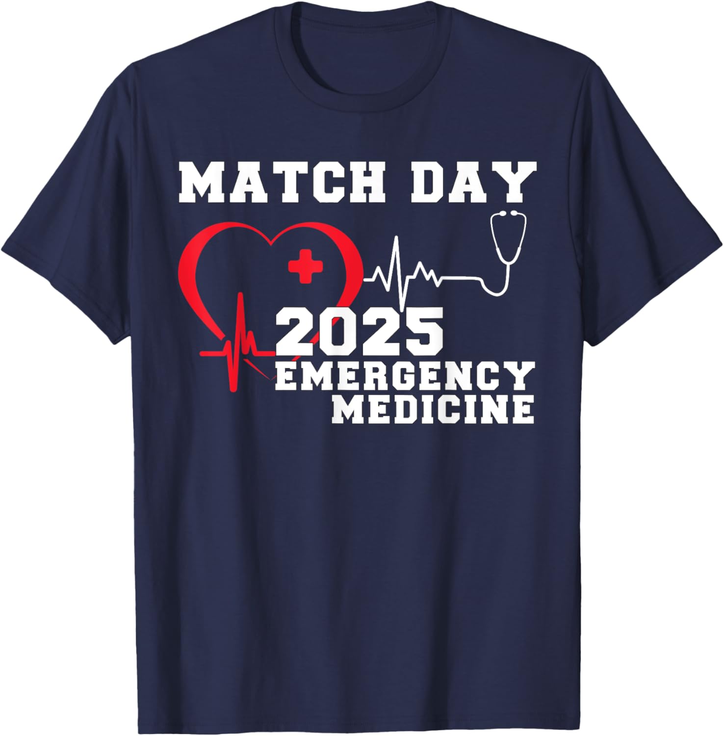 Match Day 2025 Emergency Medicine Residency T-Shirt for Medical Students - 15
