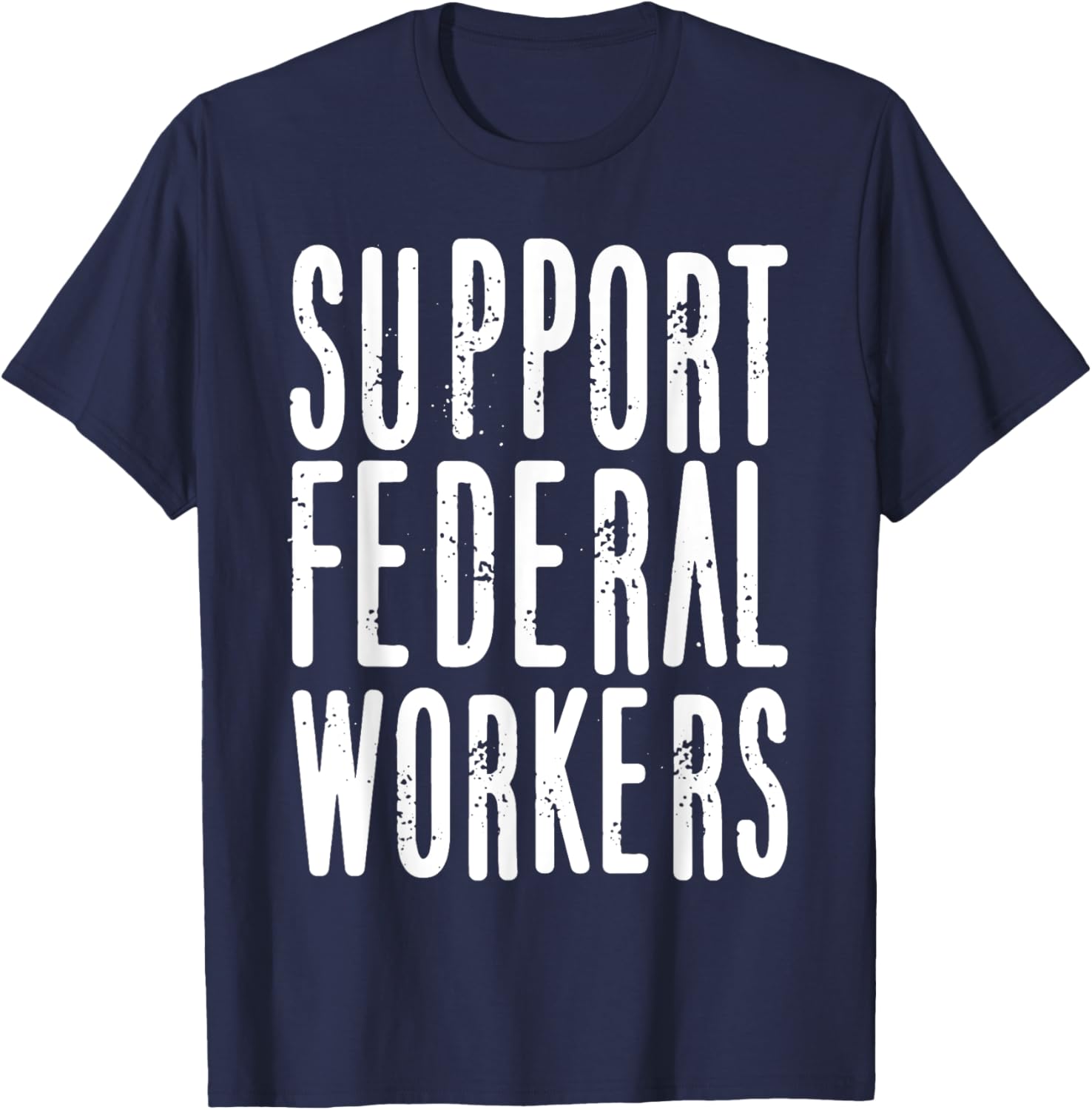 Support Federal Workers T-Shirt for Employee Job Protection and Pride - 2