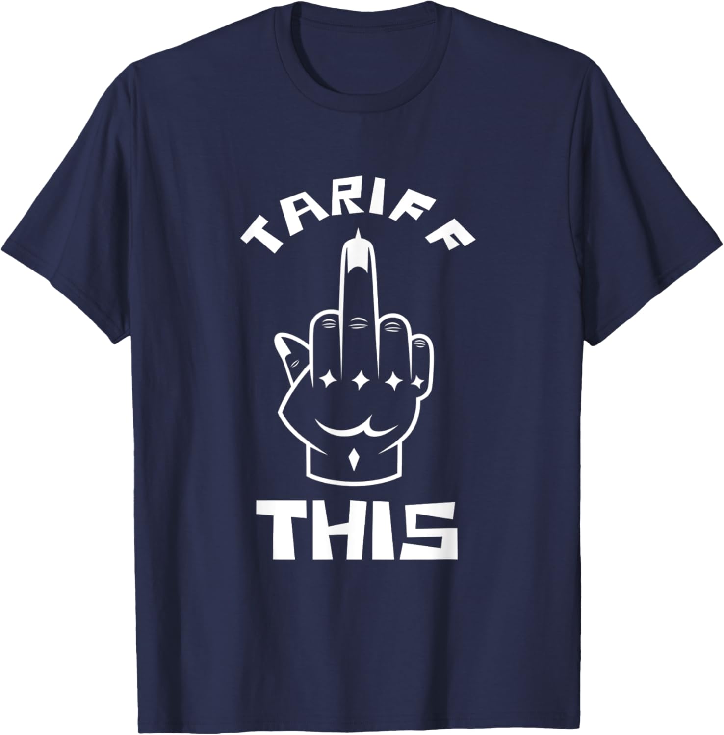 Funny Tariff This Middle Finger T-Shirt for Inflation and High Prices - 15
