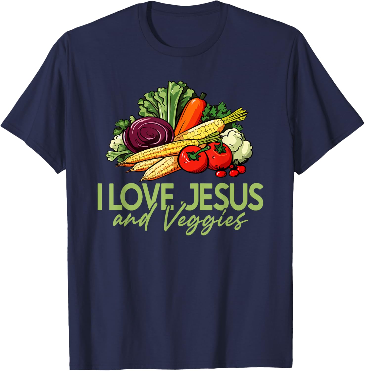 I Love Jesus and Veggies T-Shirt for Vegans and Vegetarians - 12