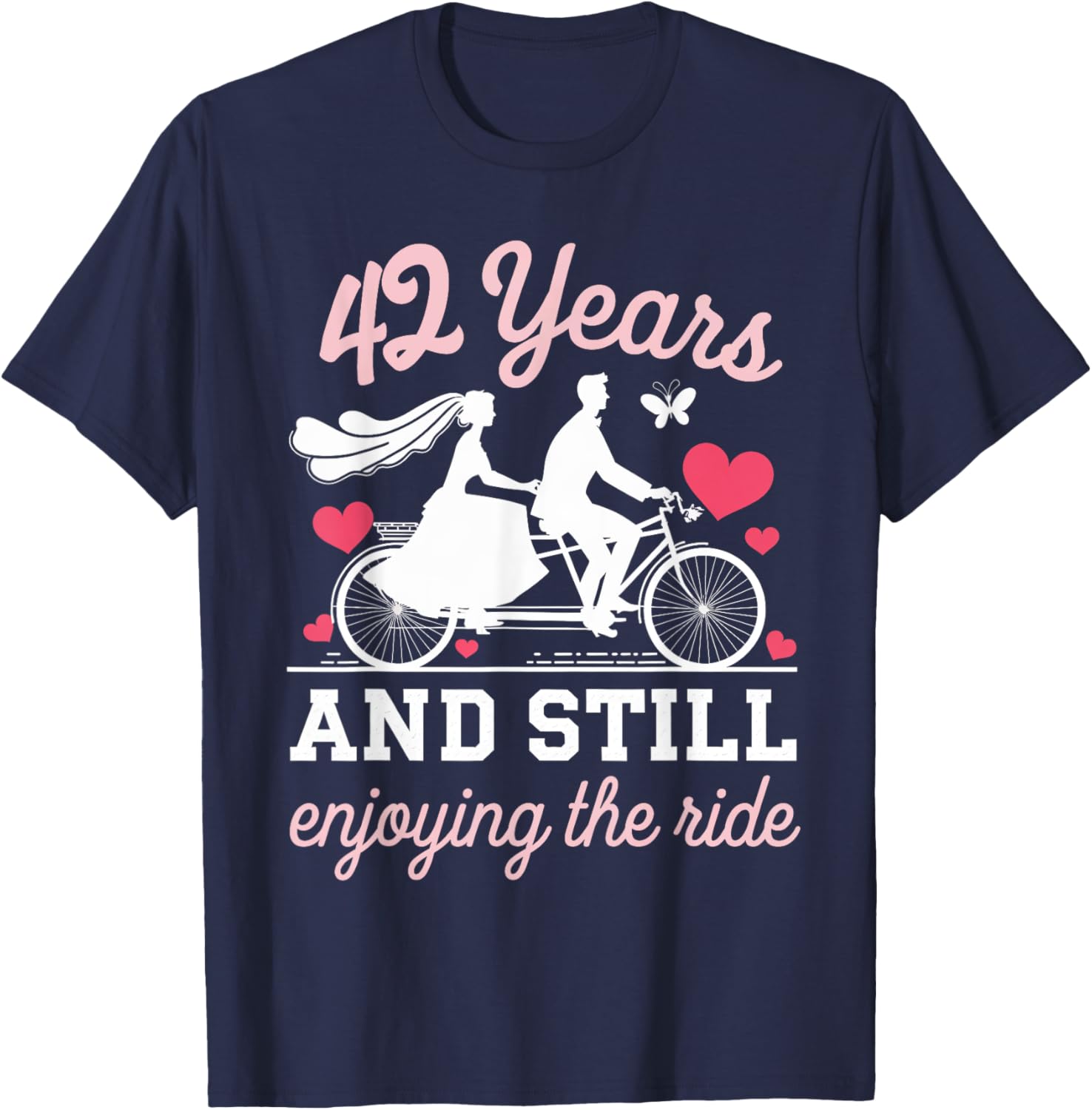 42nd Wedding Anniversary T-Shirt Enjoy the Ride 42 Years of Love - 6
