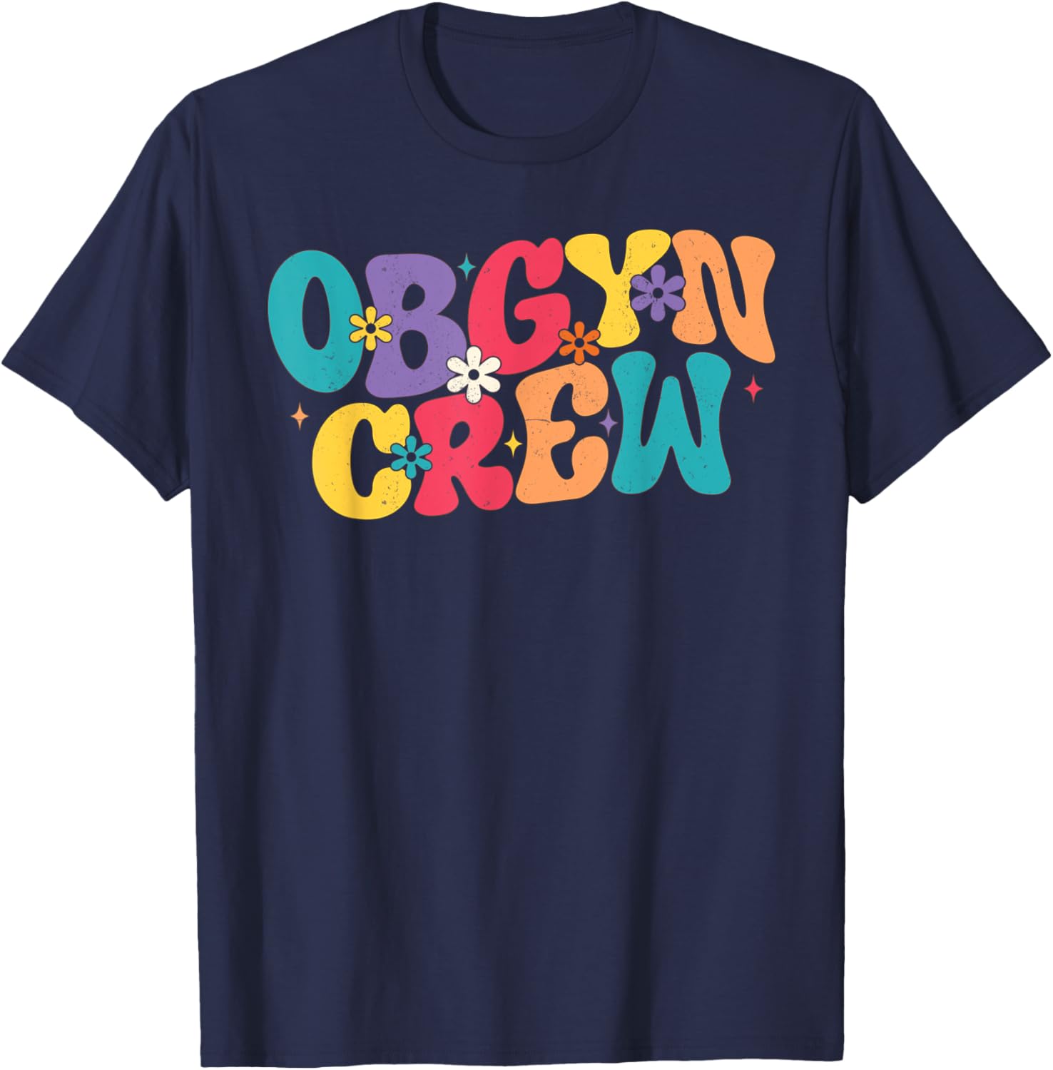 Retro Groovy OB-GYN Crew Nurse T-Shirt for Obstetrician Gynecologist - 7