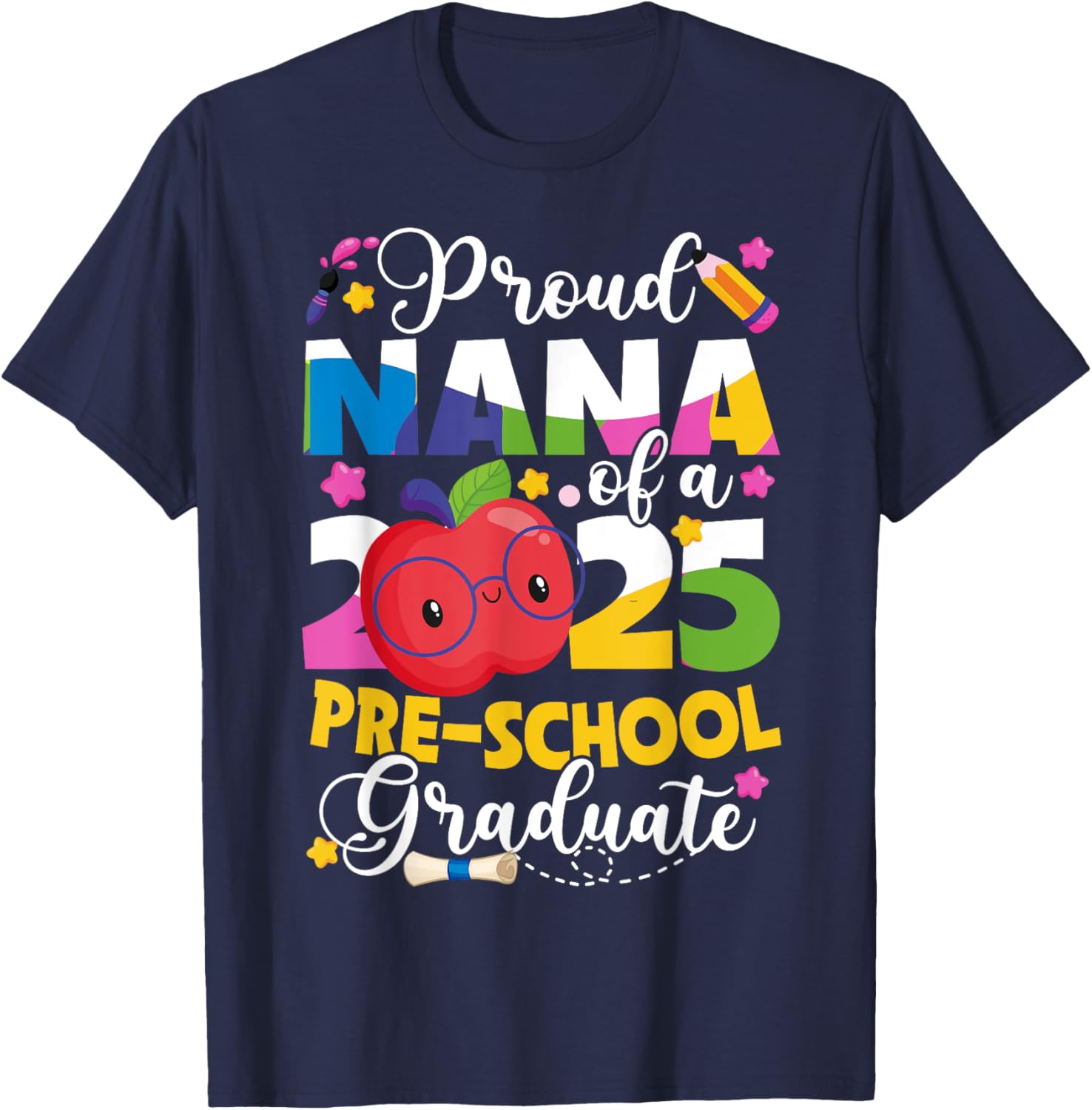 Proud Nana 2025 Pre-K Graduate T-Shirt for Celebrating Graduation Day - 2