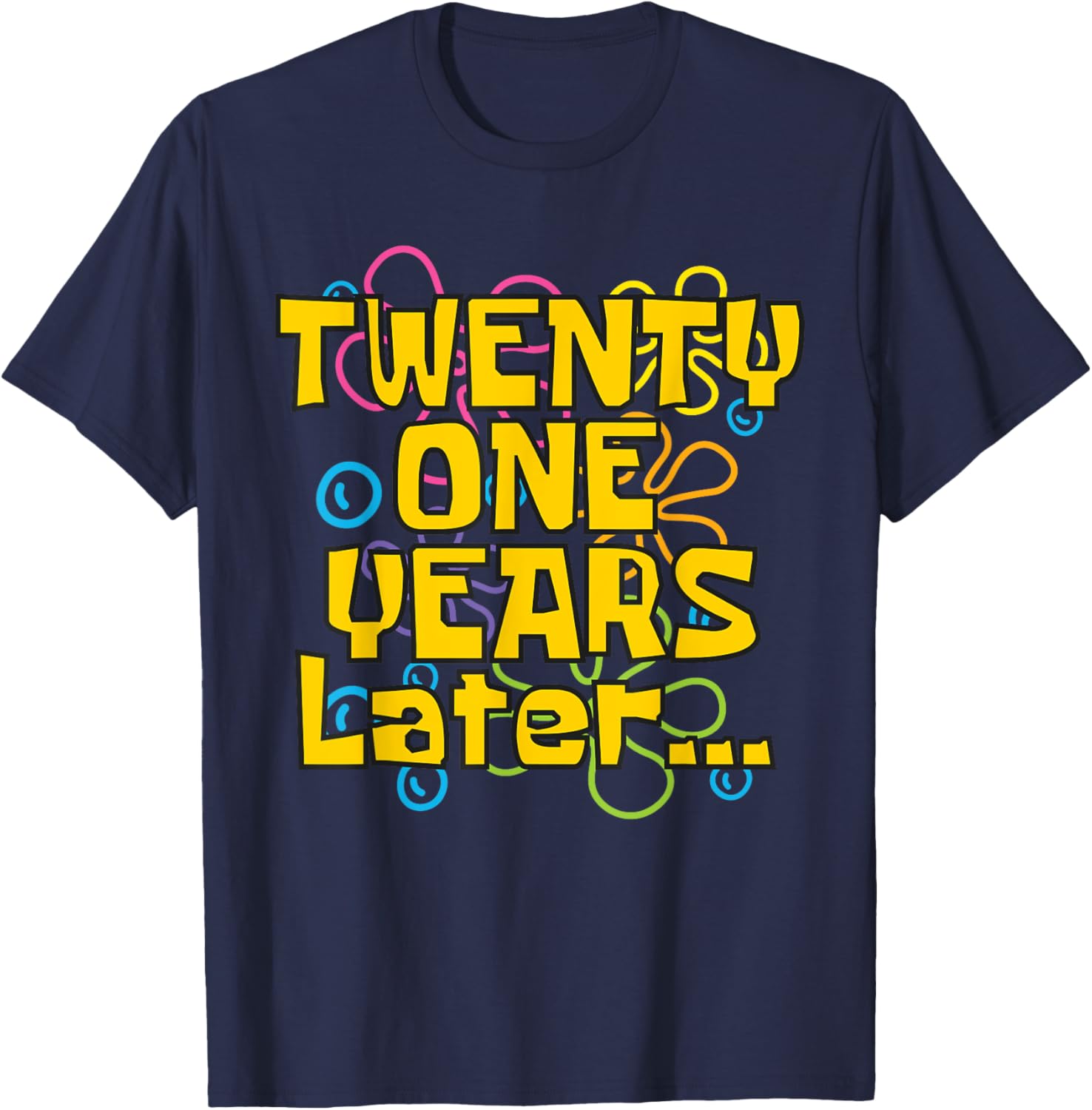 Funny 21st Birthday Meme T-Shirt for Celebrating with Style and Humor - 19