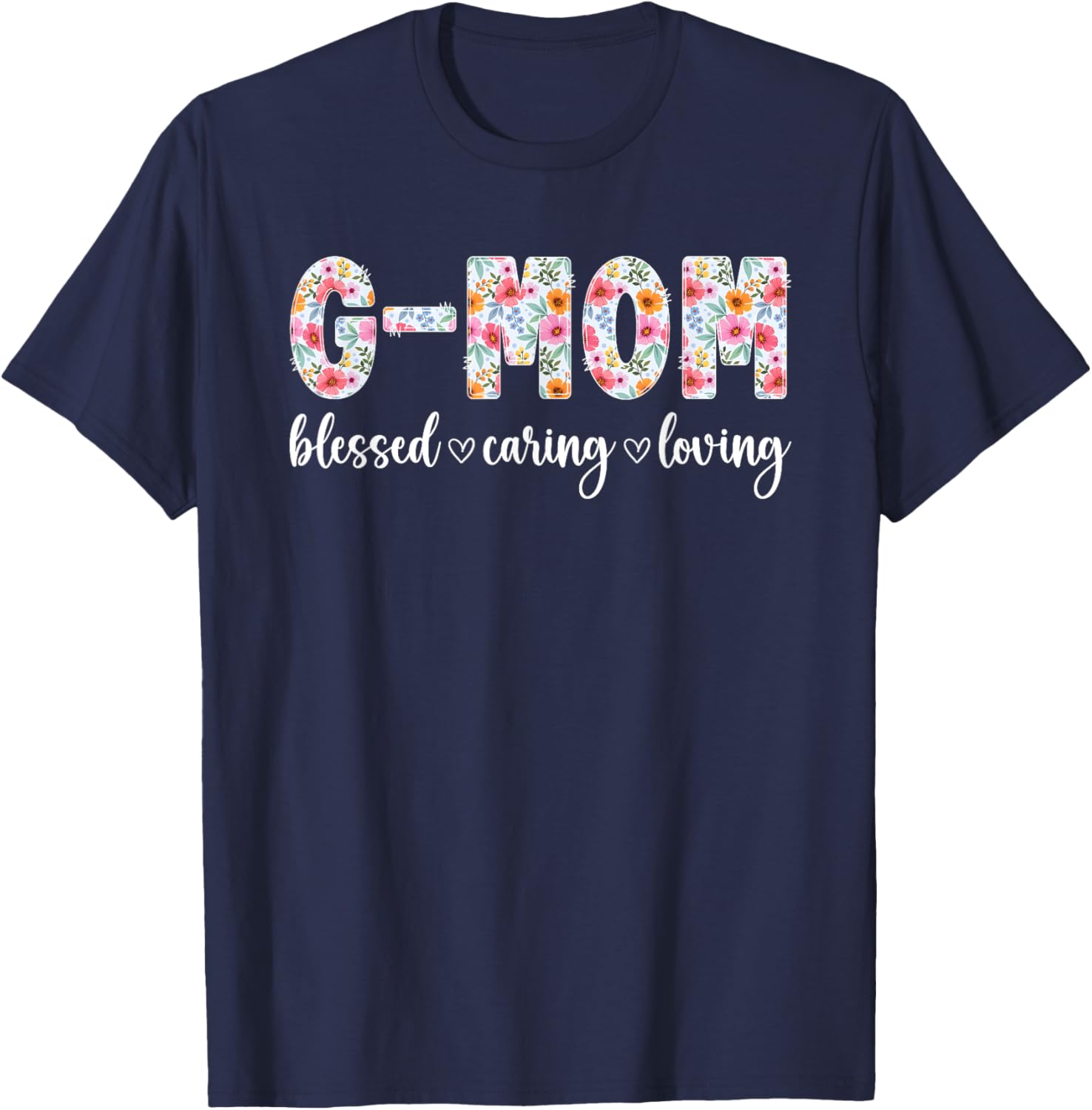 G-Mom Grandma Appreciation T-Shirt Perfect Gift for Grandmothers - 19