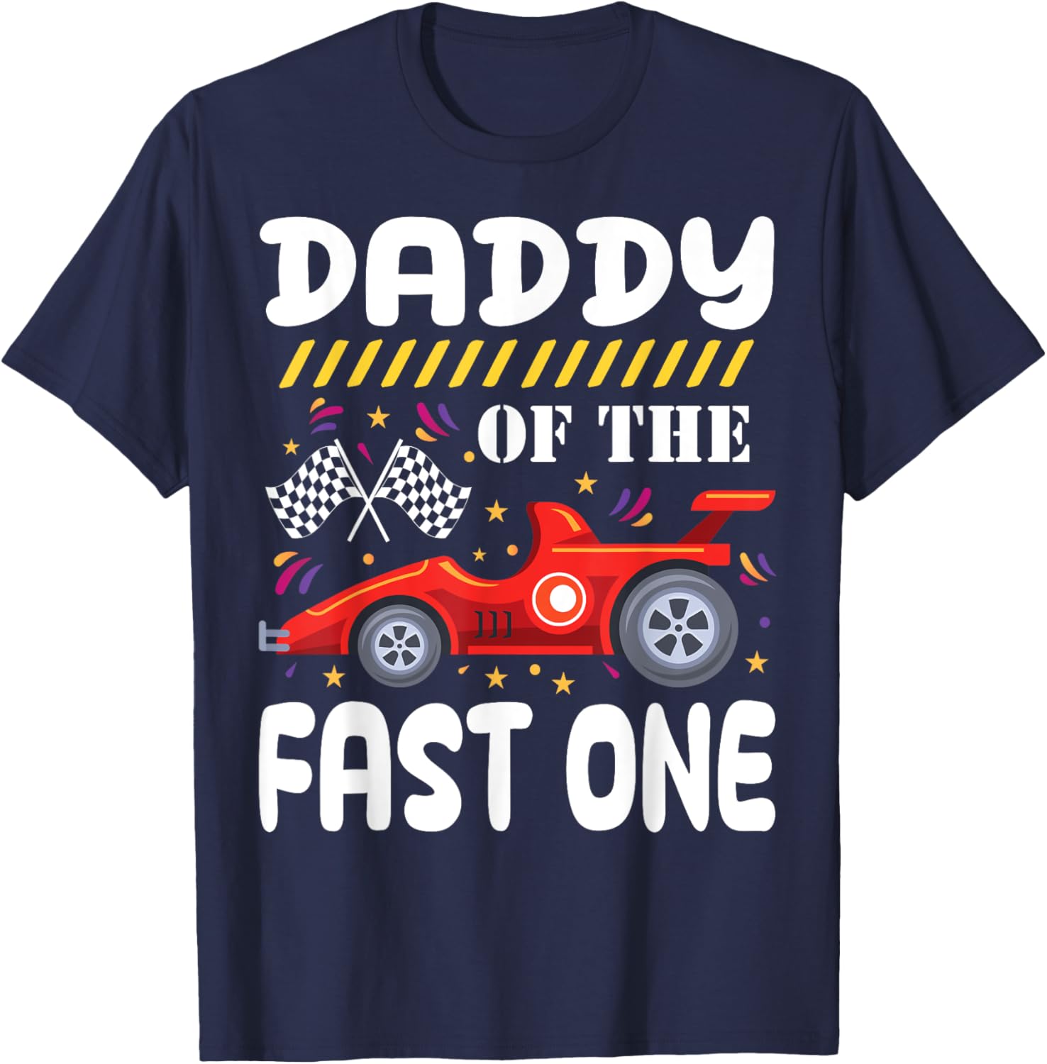 Daddy of the Fast One 1st Birthday Race Car Family Matching T-Shirt - 9