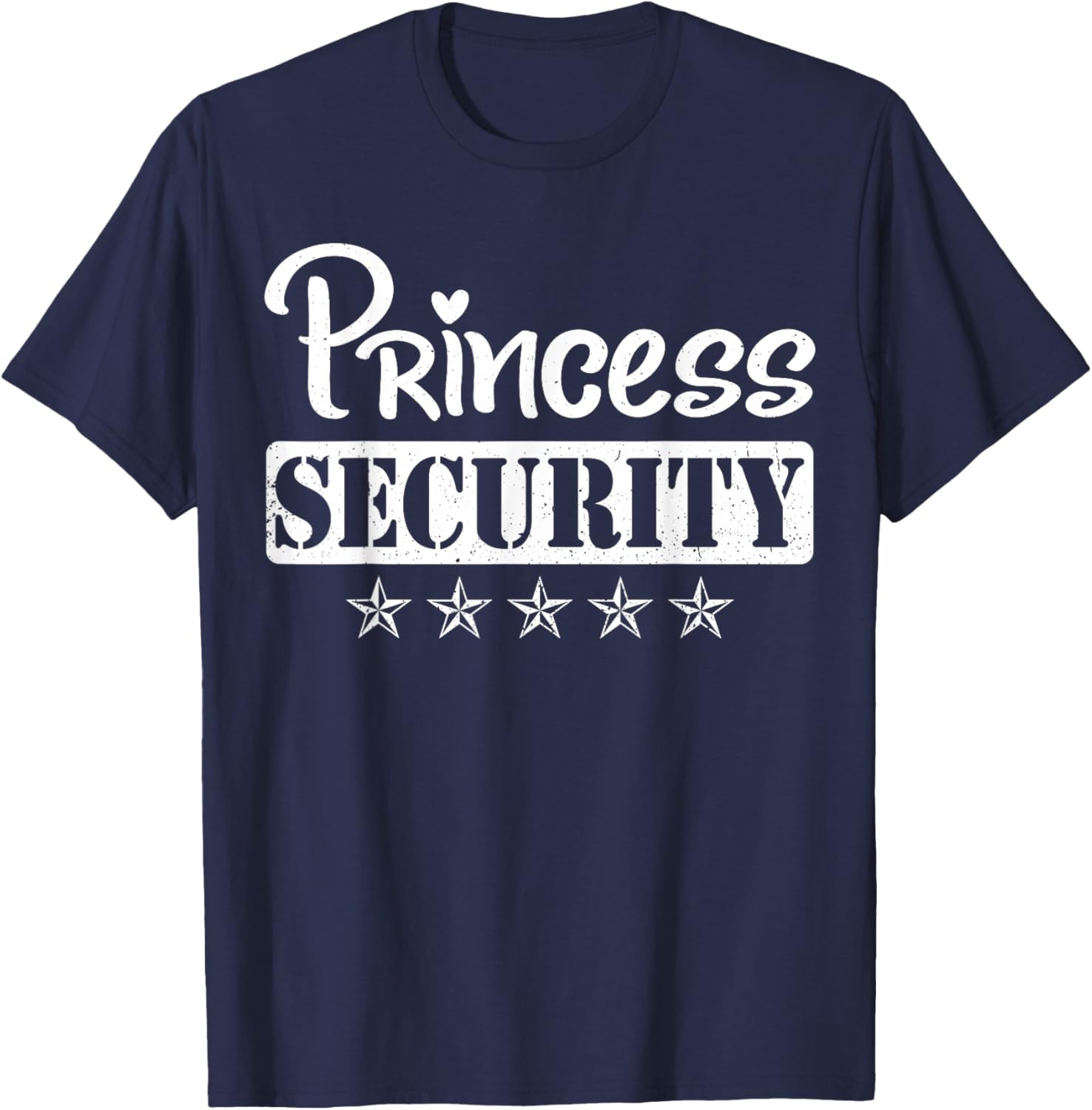 Princess Security Protection Birthday T-Shirt for Men and Brothers - 16