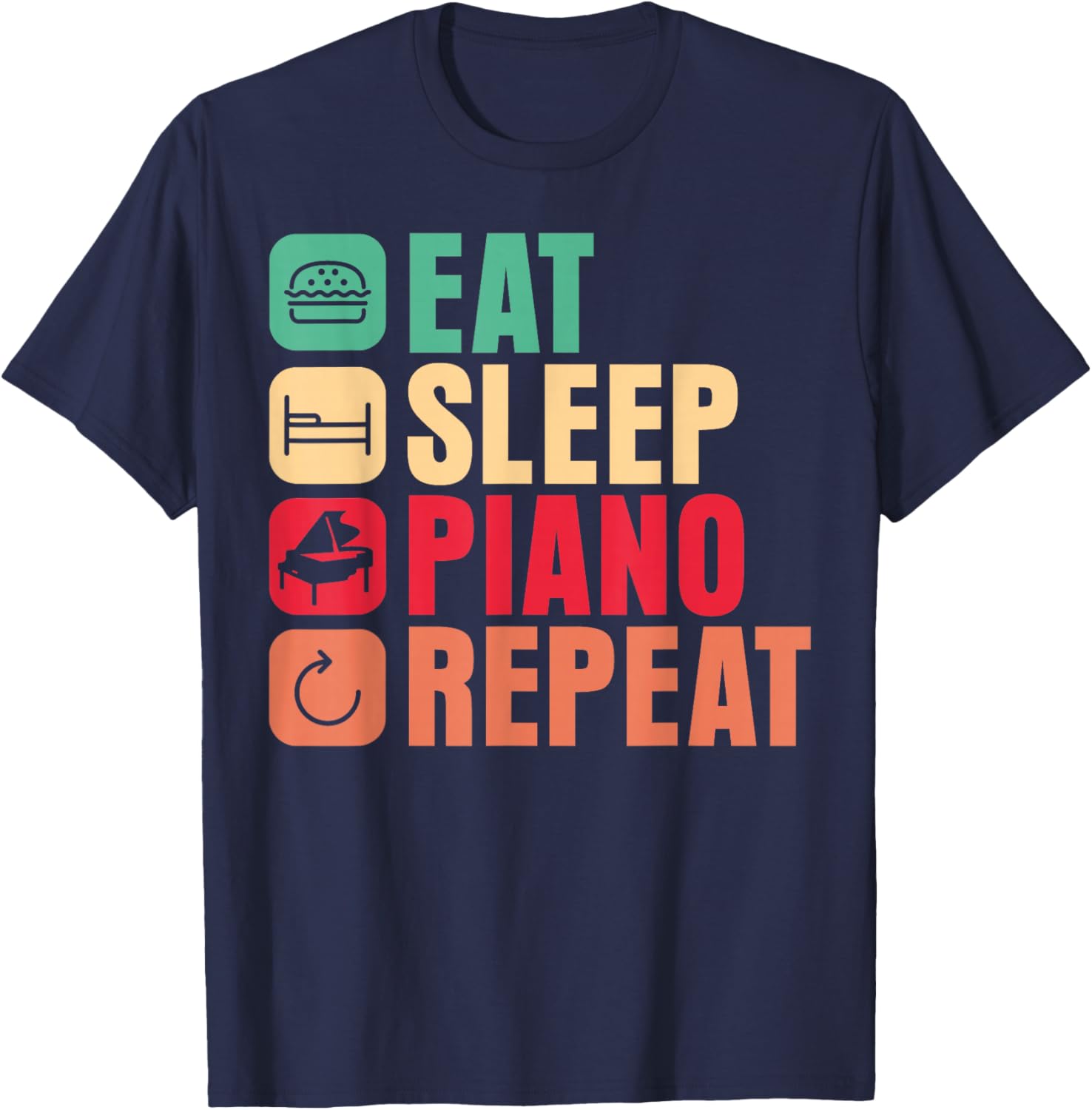Piano Teacher Eat Sleep Repeat T-Shirt for Music Lovers and Pianists - 13