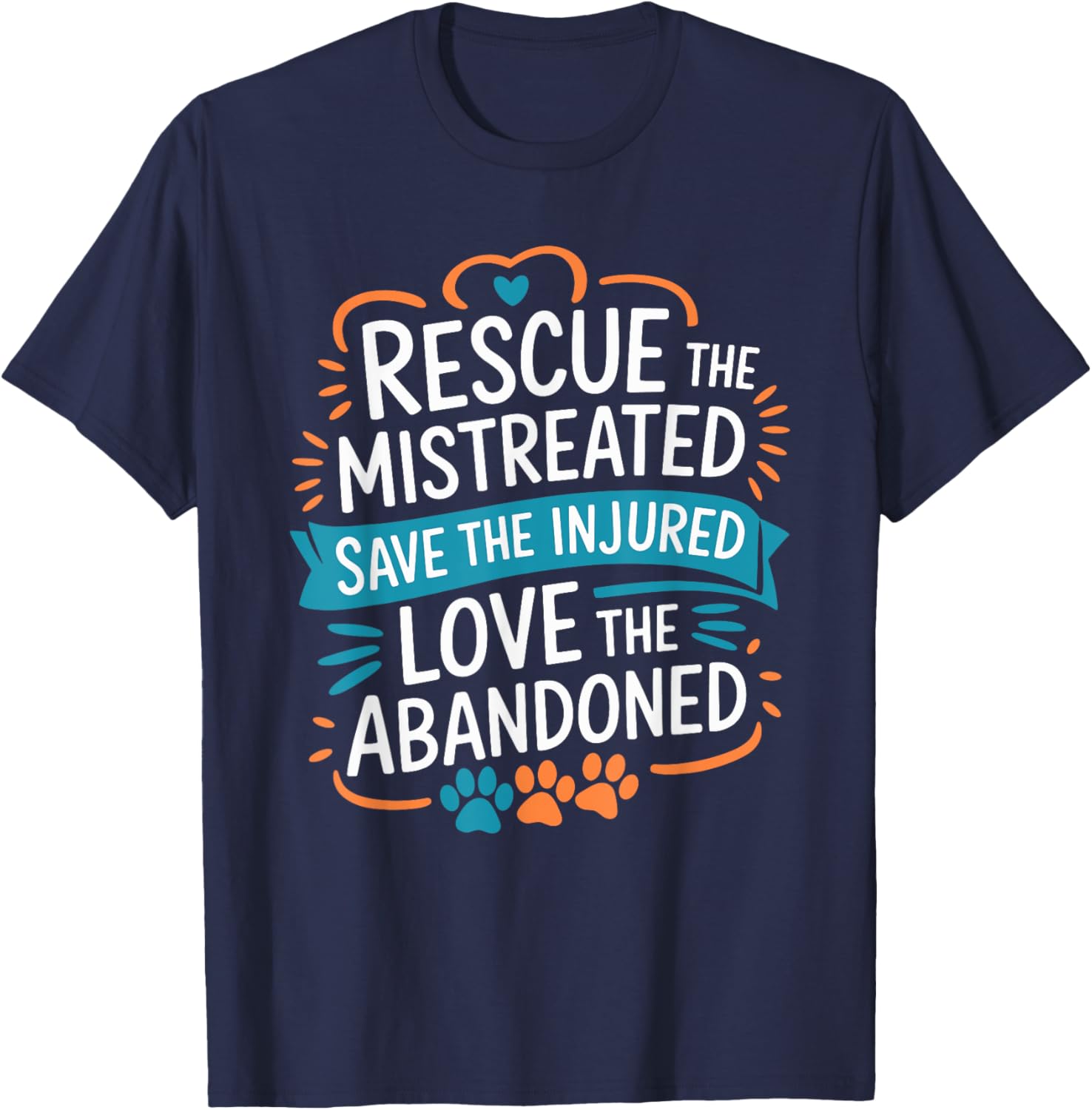 Rescue Mistreated Pets T-Shirt for Dog and Cat Lovers - Save Lives! - 1