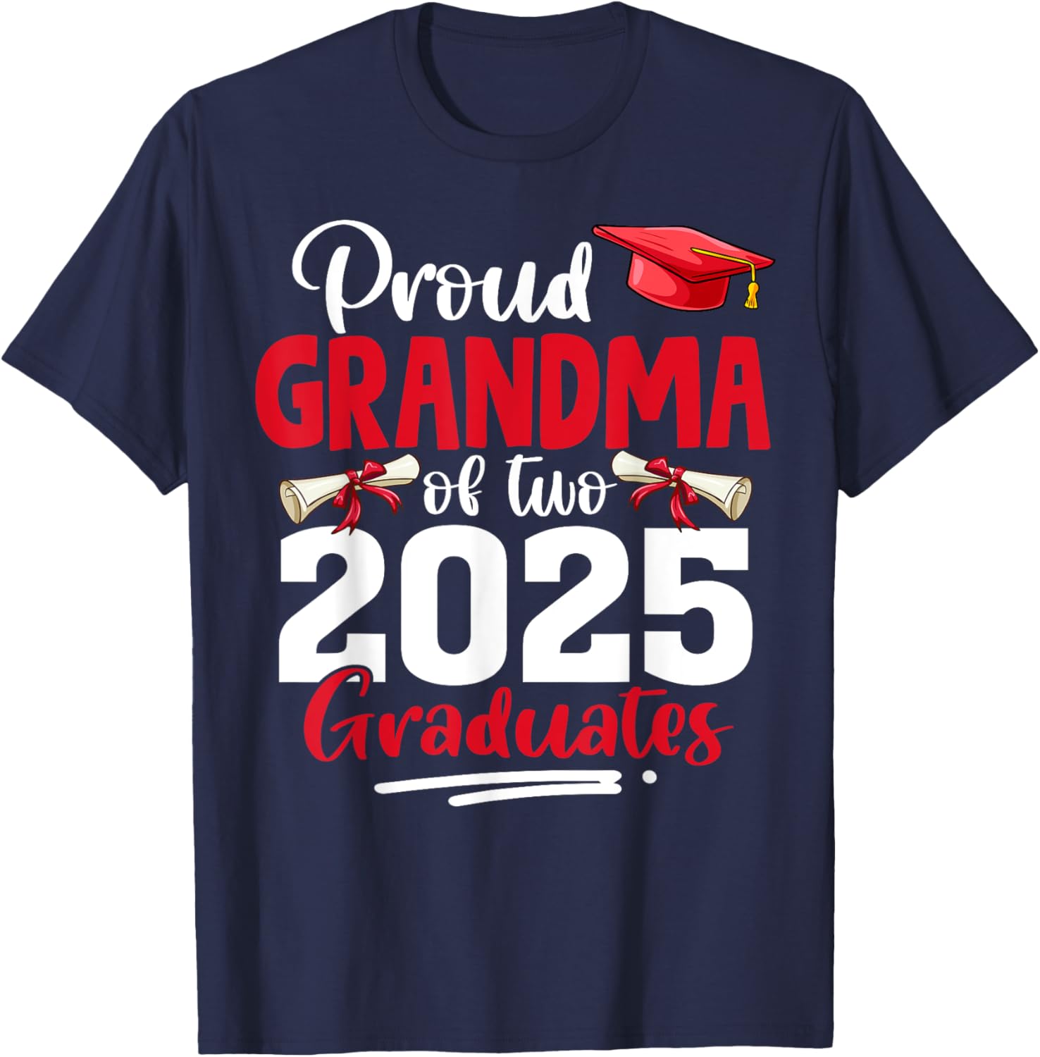 Proud Grandma of Two Twins Class of 2025 Graduation T-Shirt - 3