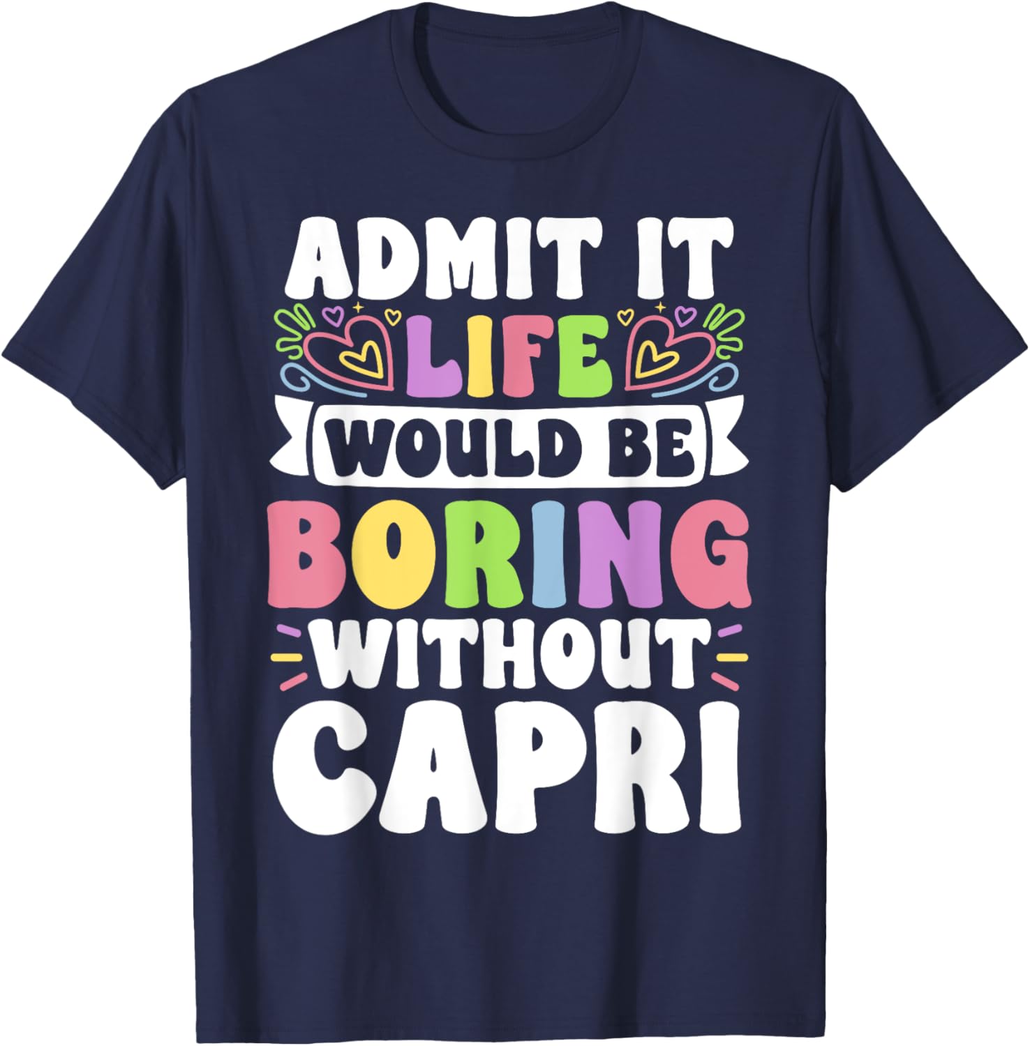 Funny Personalized Capri Family T-Shirt with Custom First Name Design - 18
