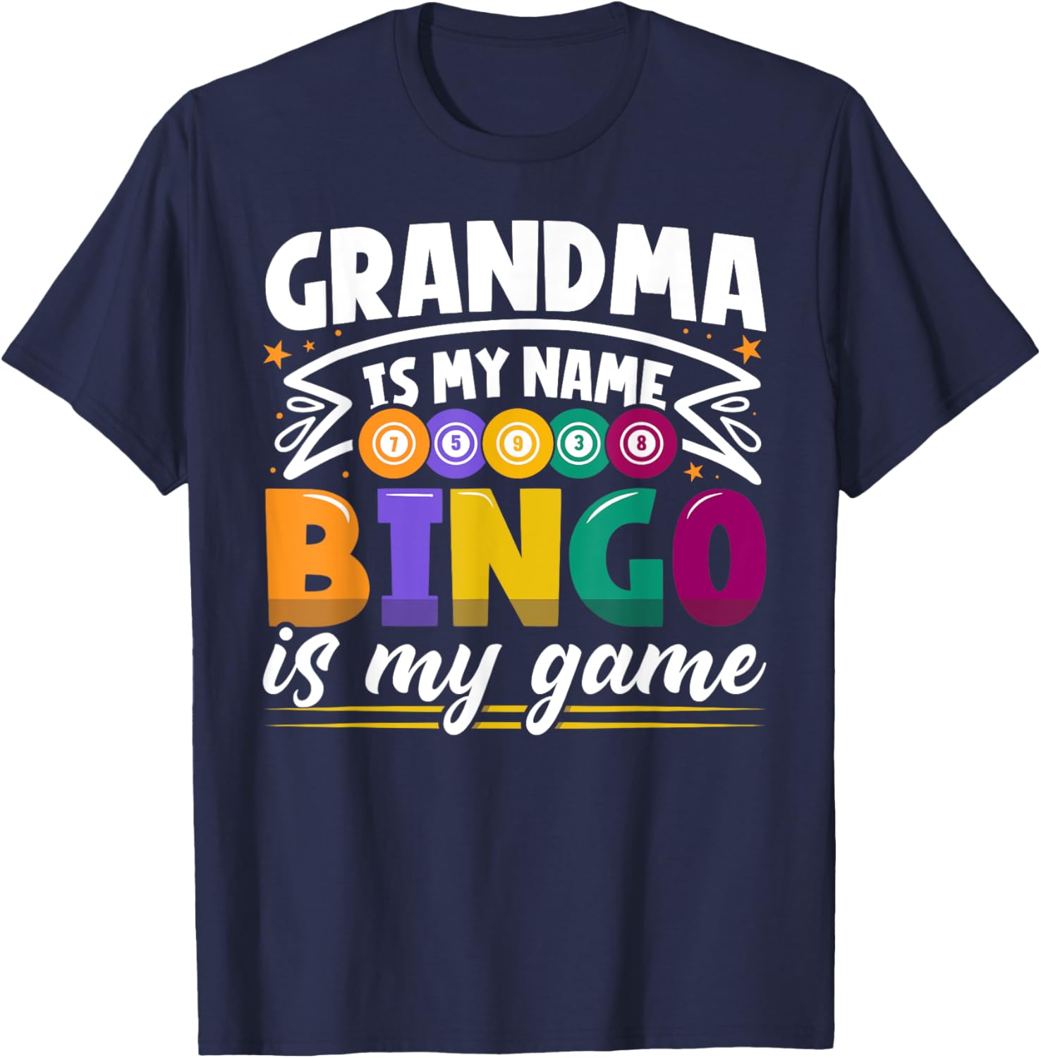 Funny Grandma Bingo Player T-Shirt for Bingo Lovers and Grandkids - 17