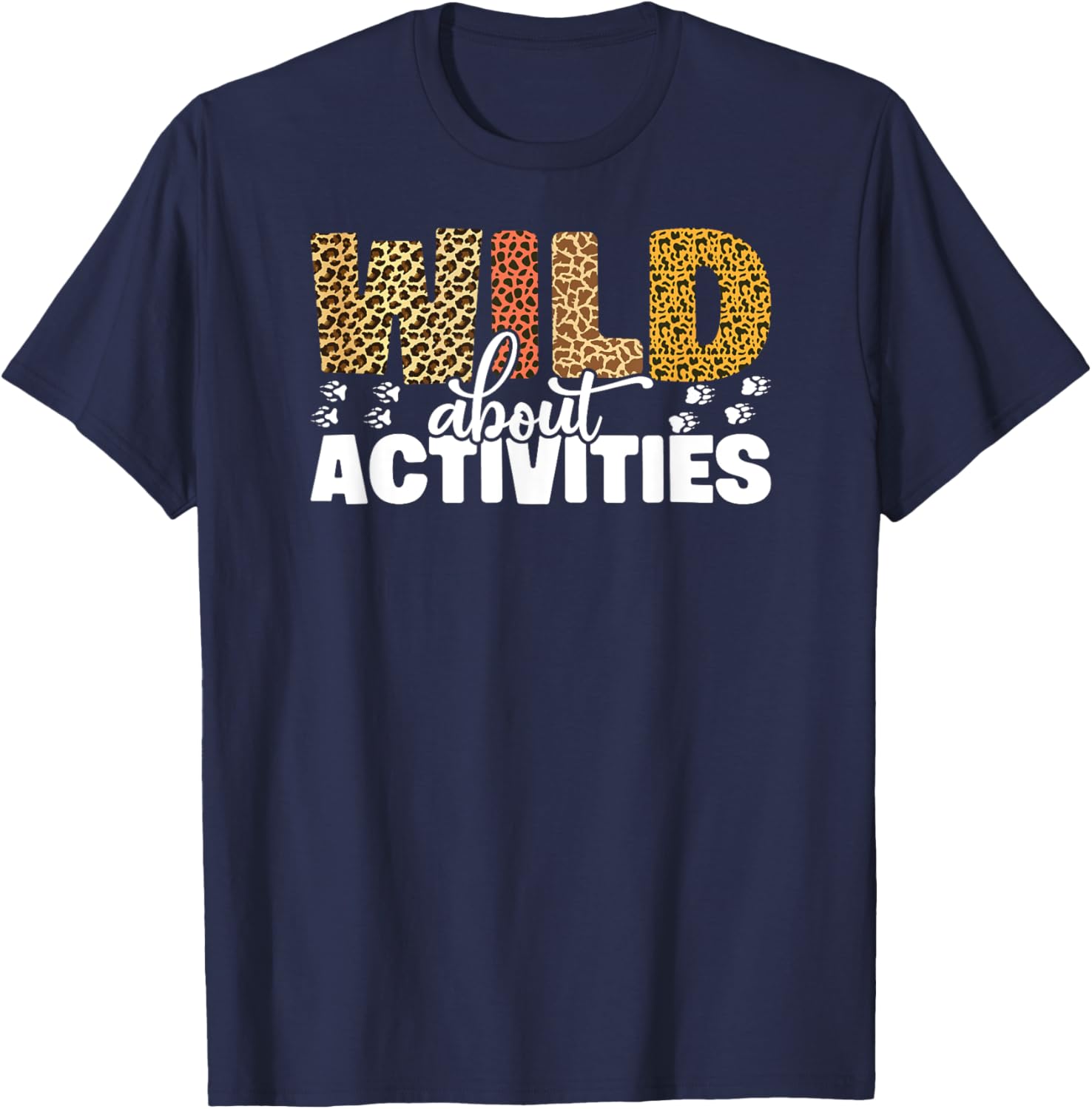 WILD About ACTIVITIES Leopard T-Shirt for Fun Outdoor Adventures - 12