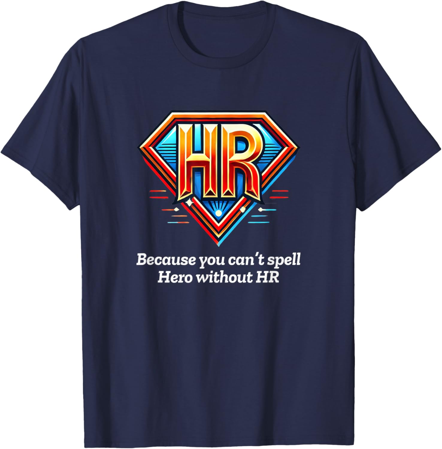 HR Hero T-Shirt for HR Professionals - Stylish & Comfortable Apparel - 12