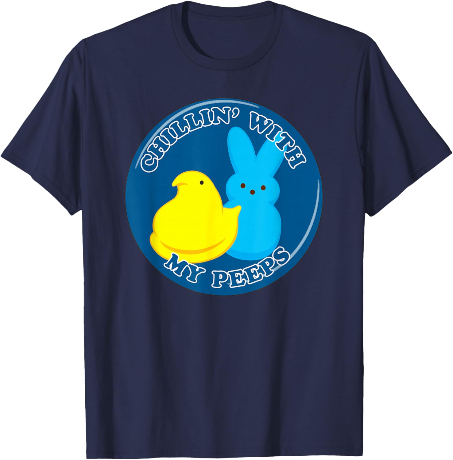 Peeps Easter Chillin' With My Peeps Classic Duo T-Shirt for Fun Celebrations - 12