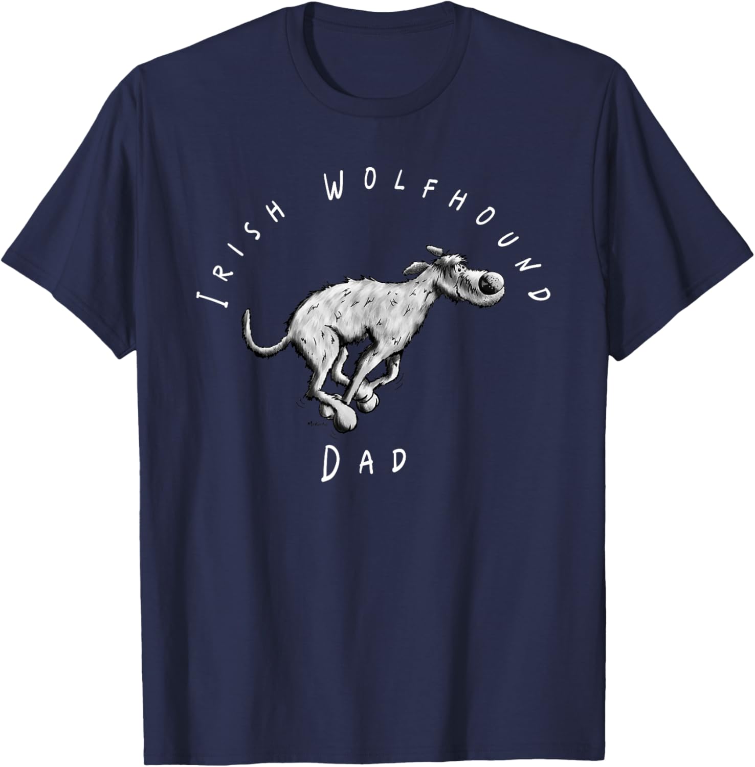 Irish Wolfhound Dad Fun Cartoon T-Shirt for Dog Lovers - Great Gift! - 17