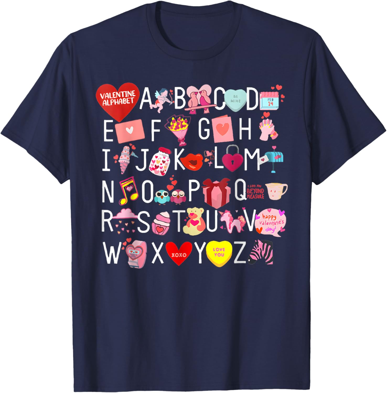 Funny ABC Teacher Appreciation Valentine's Day T-Shirt for Educators - 26