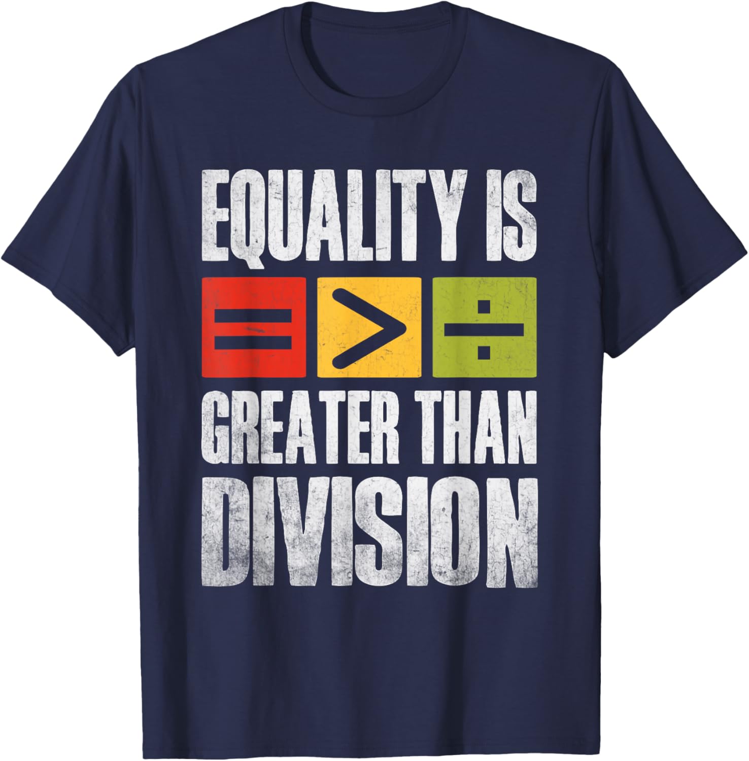 Equality is Greater Than Division Black History Month T-Shirt for All - 8