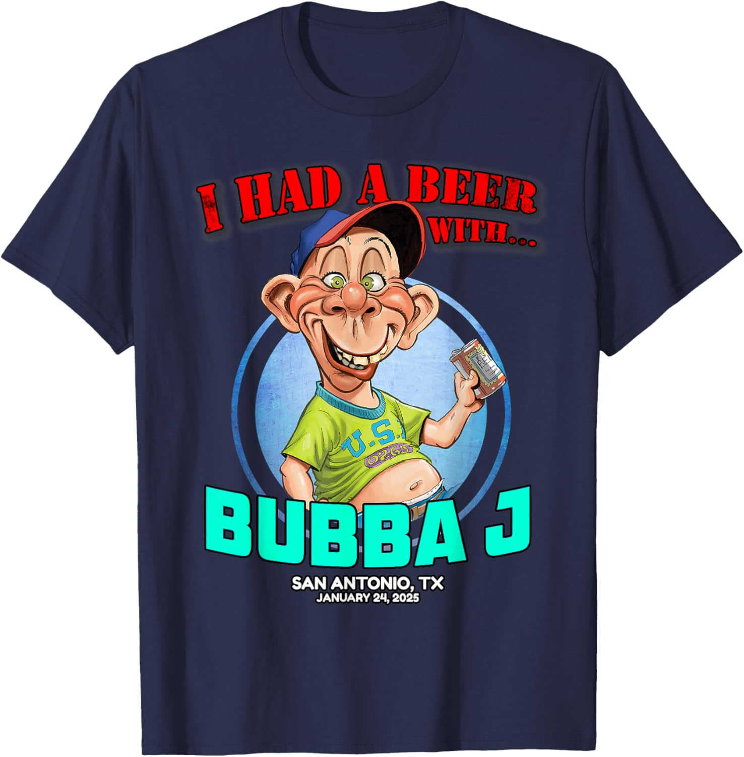 Bubba J San Antonio TX 2025 T-Shirt for Fun and Stylish Casual Wear - 11