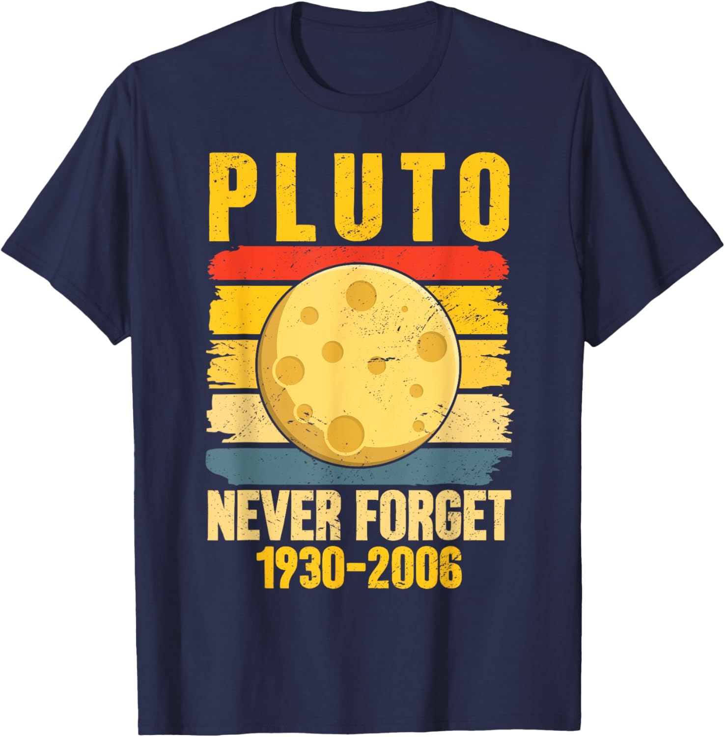 Funny Never Forget Pluto Retro Astronomy T-Shirt for Space Lovers - 9