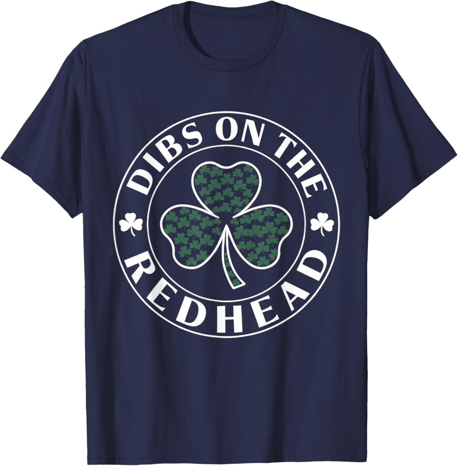 Funny Irish St Patricks Day Shamrock Dibs on the Redhead T-Shirt - 3