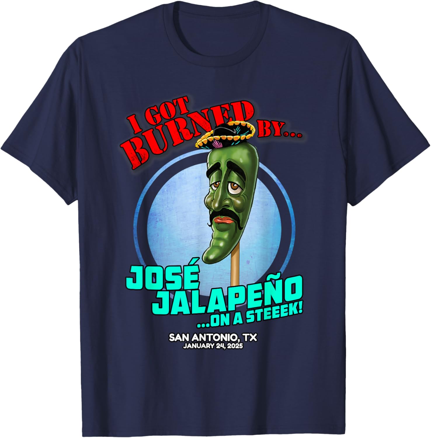 Jose Jalapeno On A Stick T-Shirt San Antonio 2025 for Fun Fashion - 14