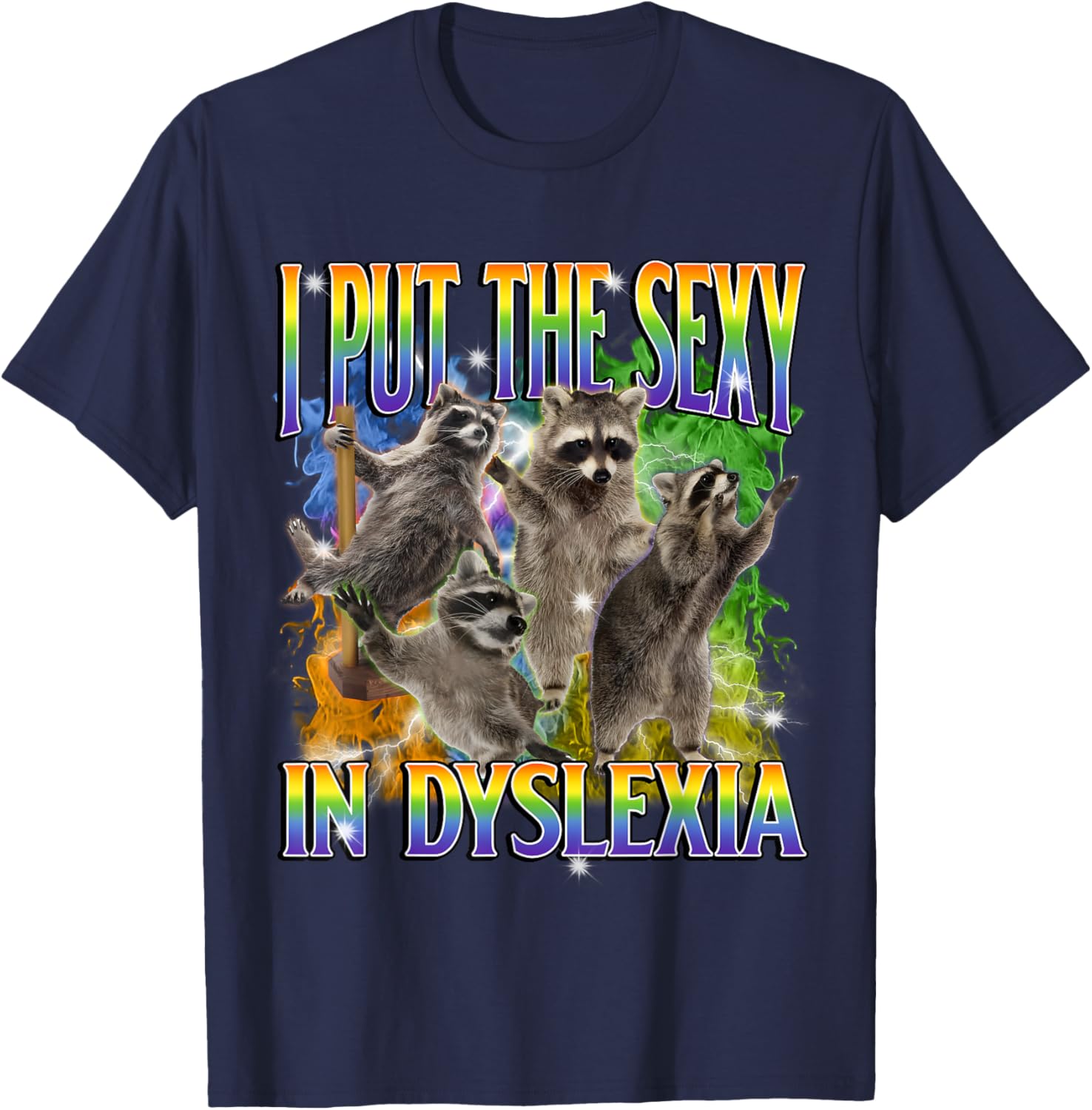 Funny Dyslexia Raccoon Meme T-Shirt – Unique and Unhinged Style - 9