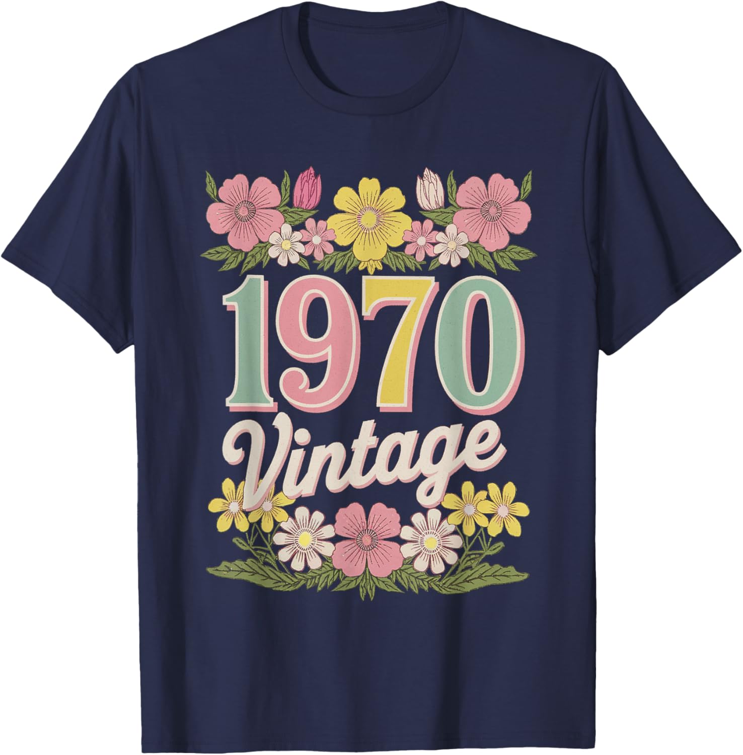 Vintage 1970 Retro Flower Birthday T-Shirt for Daughters and Women - 19
