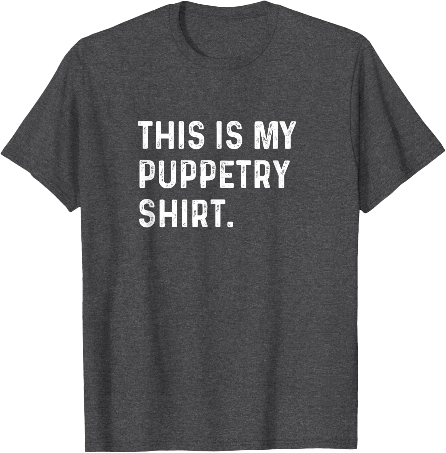 Puppetry Show T-Shirt - Fun Ventriloquist Apparel for Performers and Fans - 12