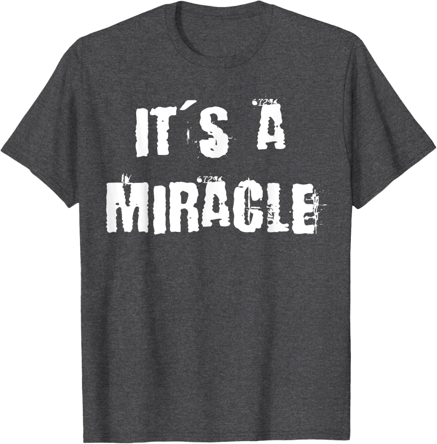 Miracle Inspirational T-Shirt for Everyday Comfort and Style - 16