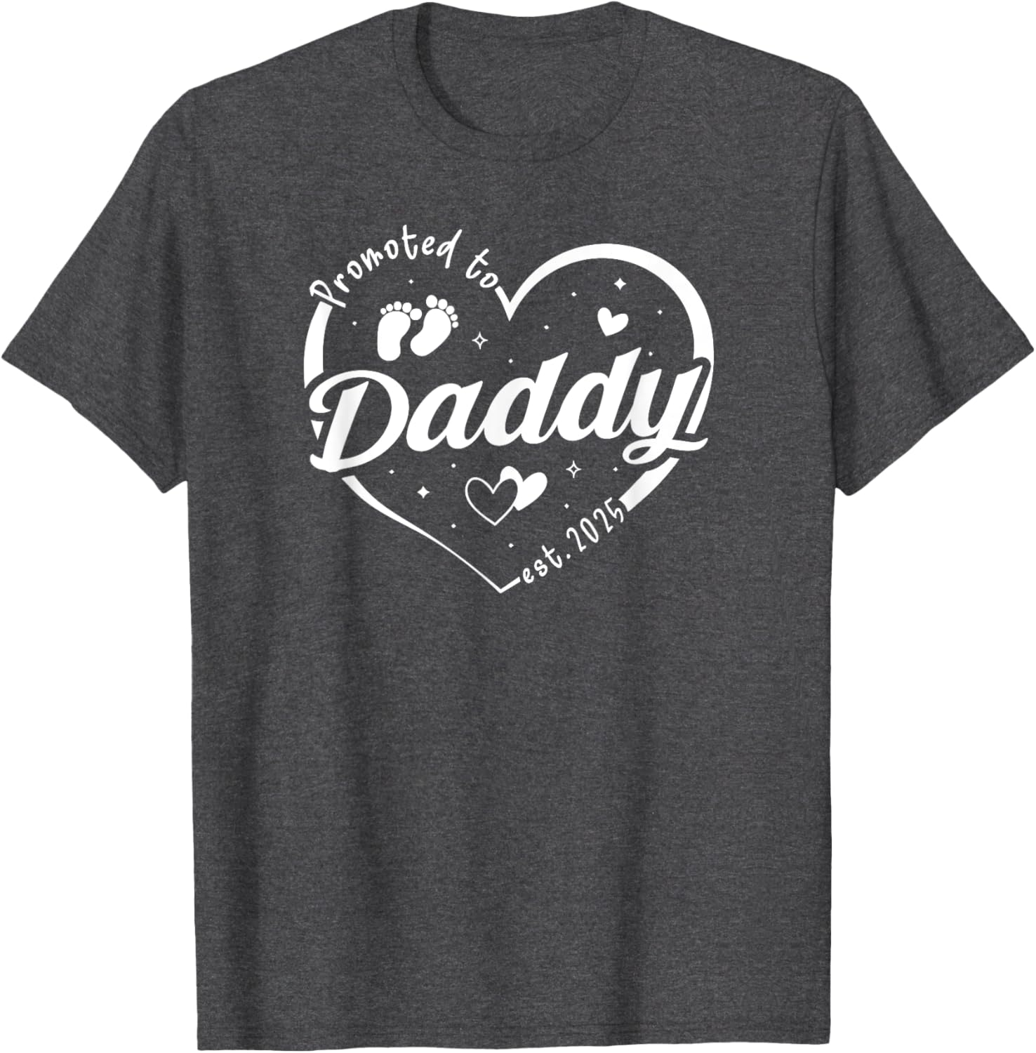 Promoted to Daddy Est 2025 Father's Day T-Shirt for Soon-to-Be Dads - 19