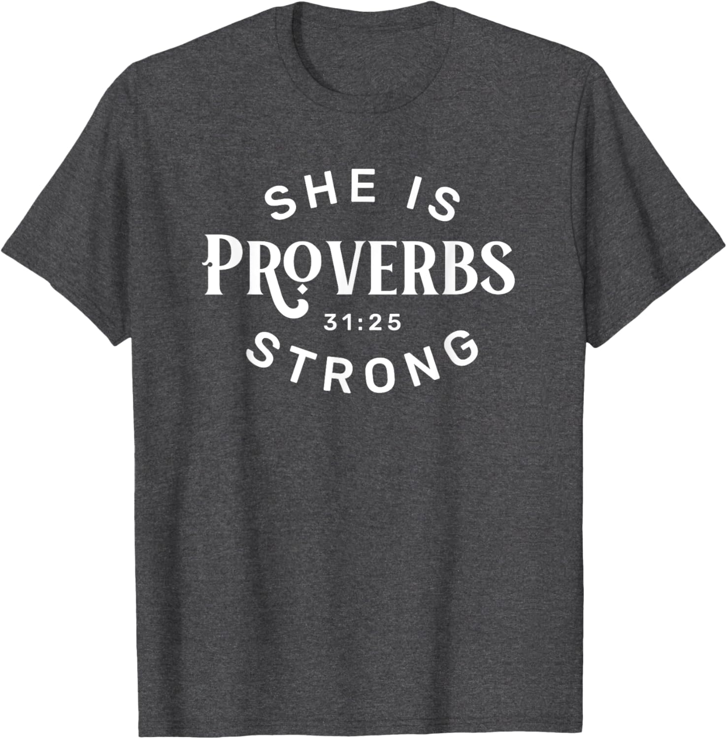 She is Strong T-Shirt for Women – Empowering Fashion Statement Tee - 1
