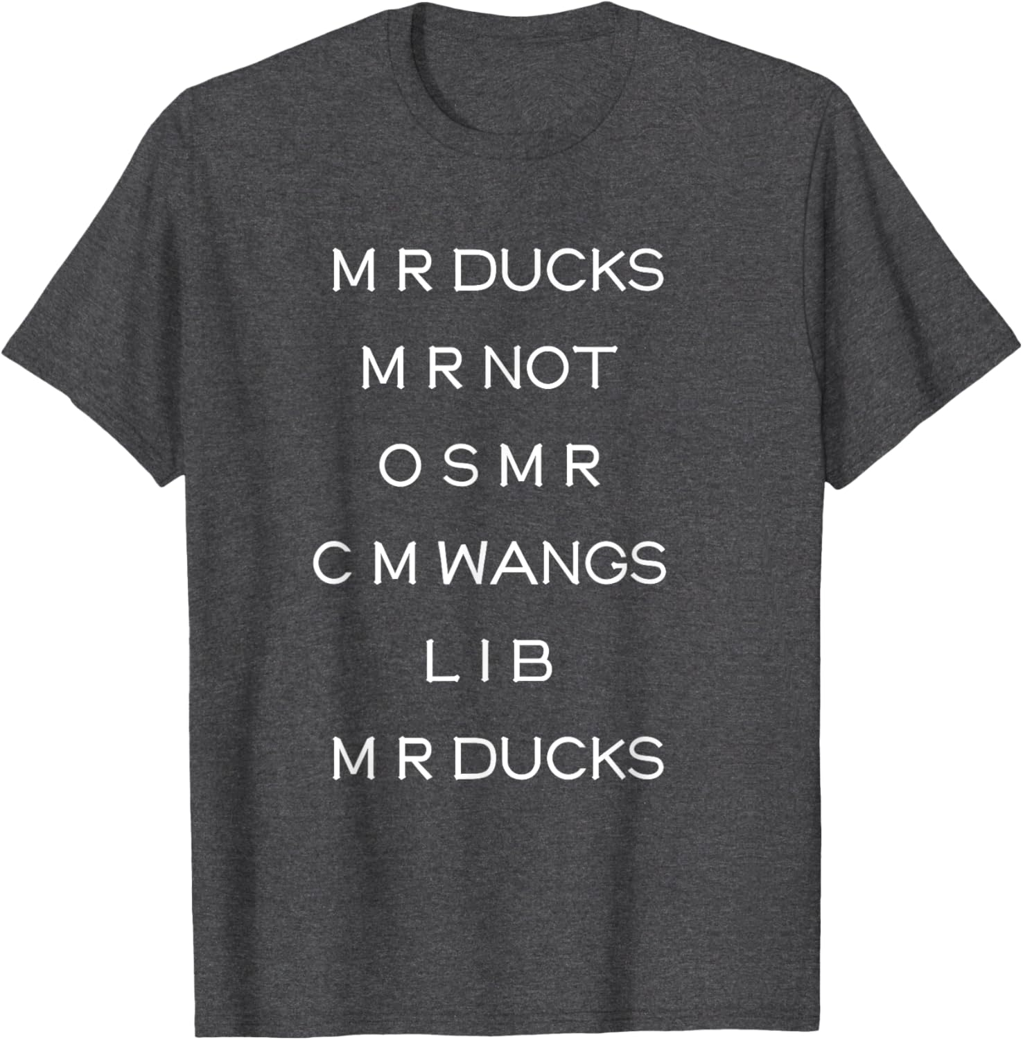 Funny M R Ducks T-Shirt with Wings Quote Pun for Animal Lovers - 4