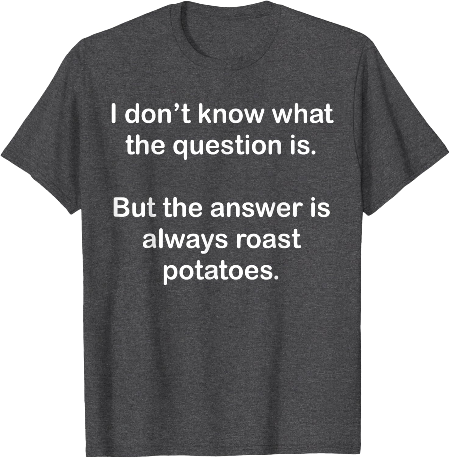 Funny British Food Love T-Shirt for Sunday Roasts and Roast Potatoes - 8