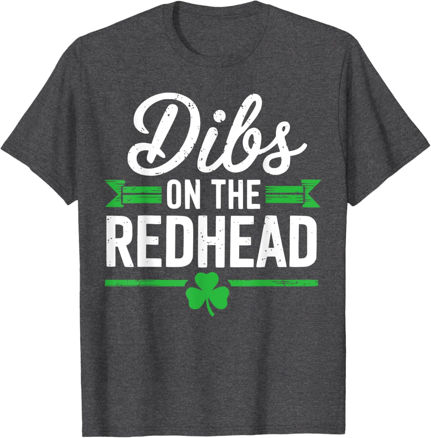Funny St Patrick's Day Dibs On The Redhead Shamrock T-Shirt for Fun Celebrations - 2