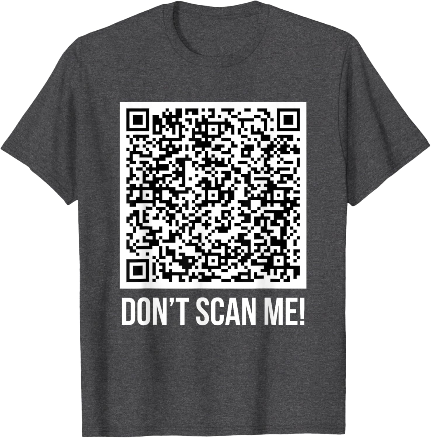Funny Don't Scan Me QR Code Middle Finger Meme T-Shirt for Everyone - 17