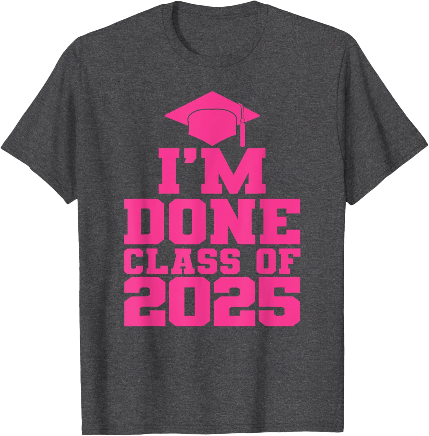Fun Pink Graduation T-Shirt for Class of 2025 Women and Girls - 8