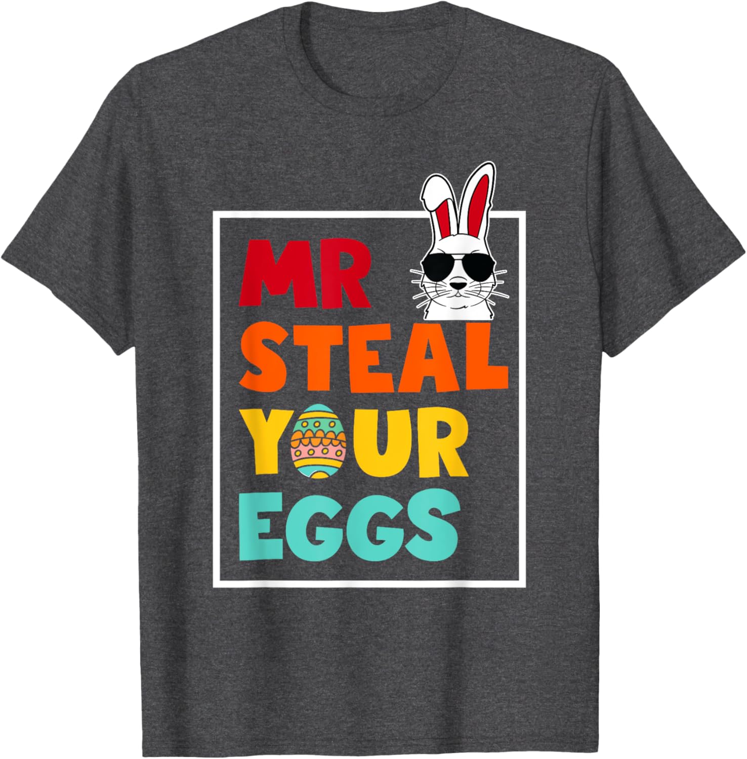 Funny Mr Steal Your Eggs Bunny T-Shirt for Toddlers - Easter Spring Style - 1