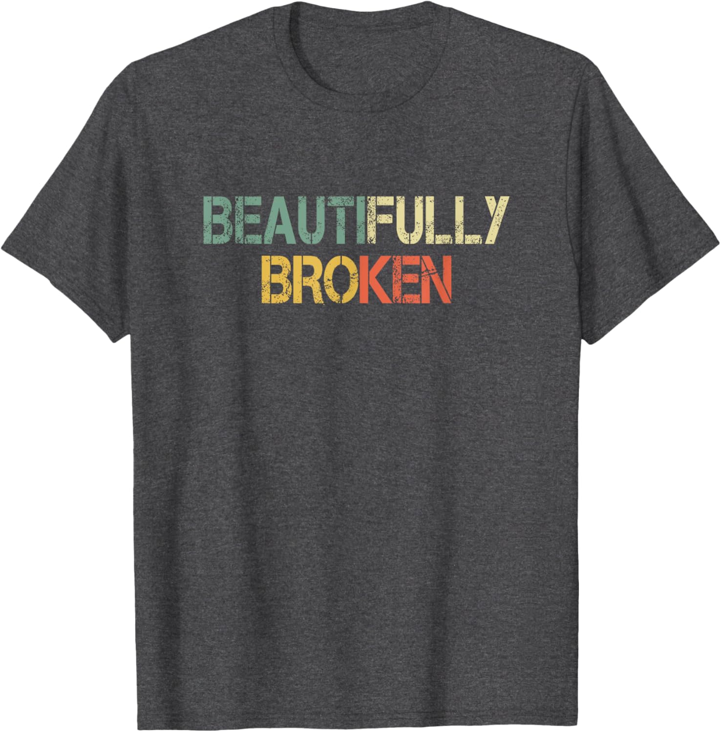 Retro Christian Beautifully Broken T-Shirt for Faith and Style Lovers - 22