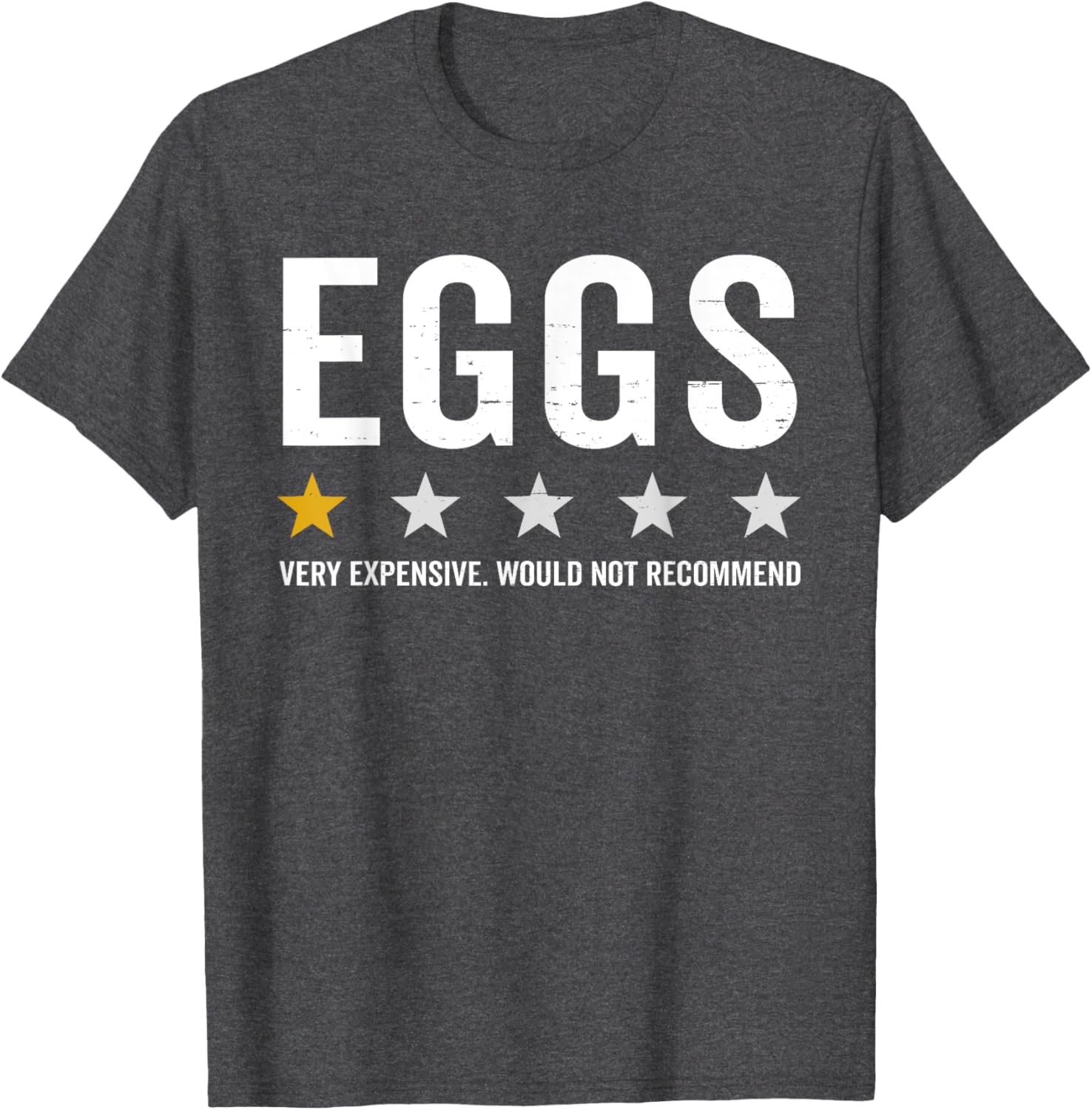 One Star Rating Eggs Are Expensive Funny T-Shirt for Food Lovers - 1