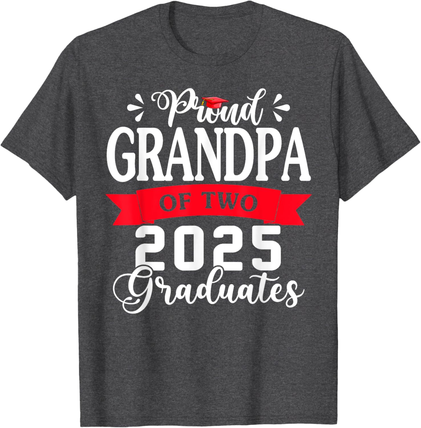 Proud Grandpa of Two Class of 2025 Twins Graduation T-Shirt - 7
