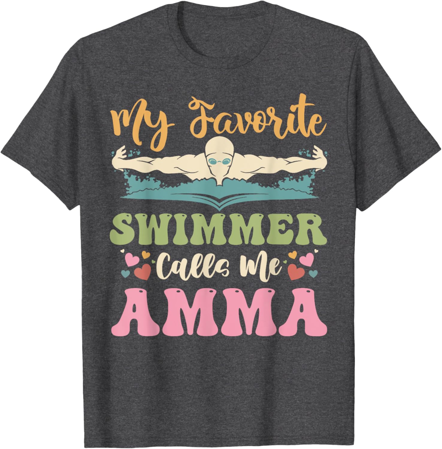 My Favorite Swimmer Calls Me Amma Family Matching T-Shirt for Fun Bonding - 2