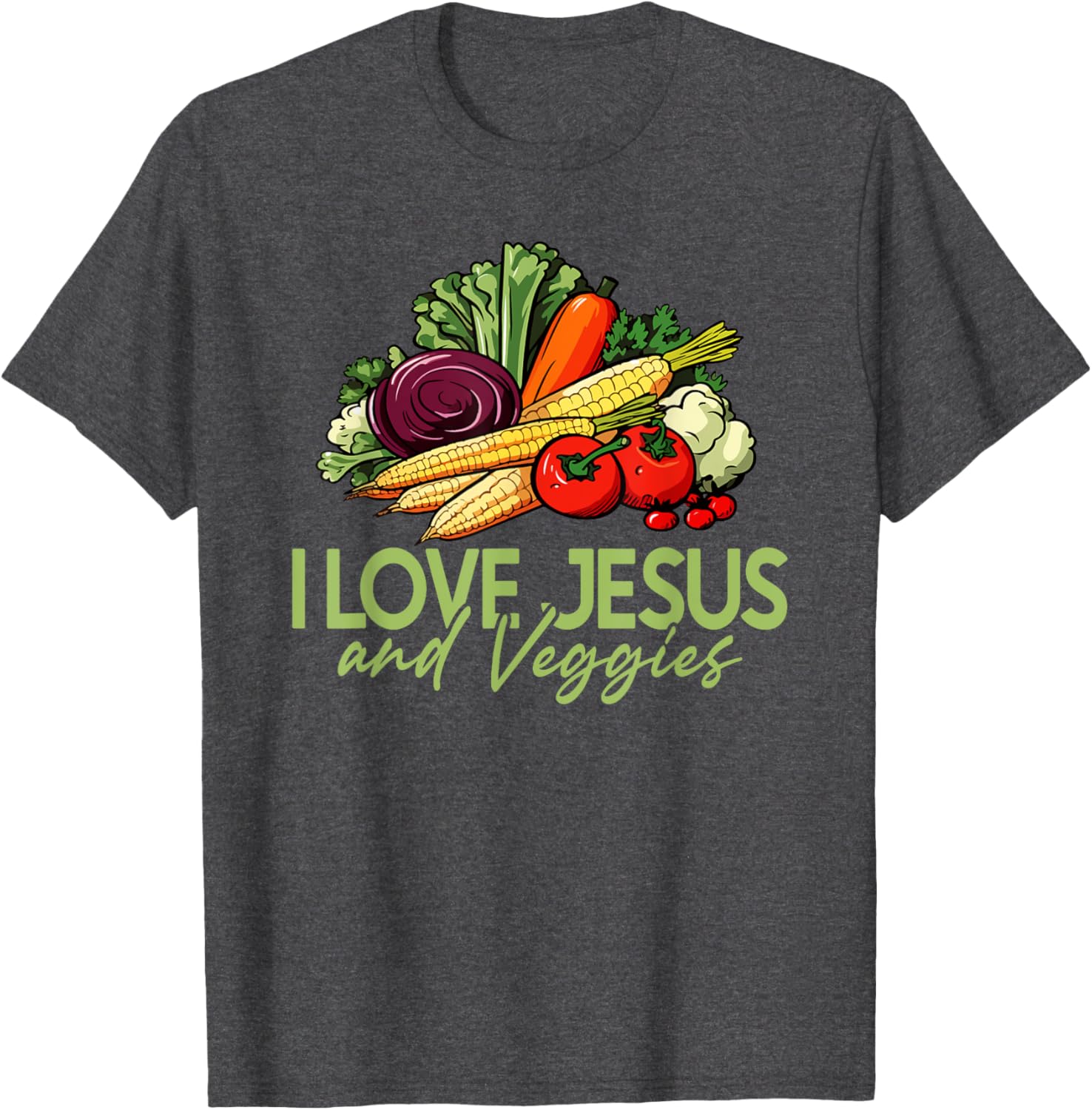 I Love Jesus and Veggies T-Shirt for Vegans and Vegetarians - 3